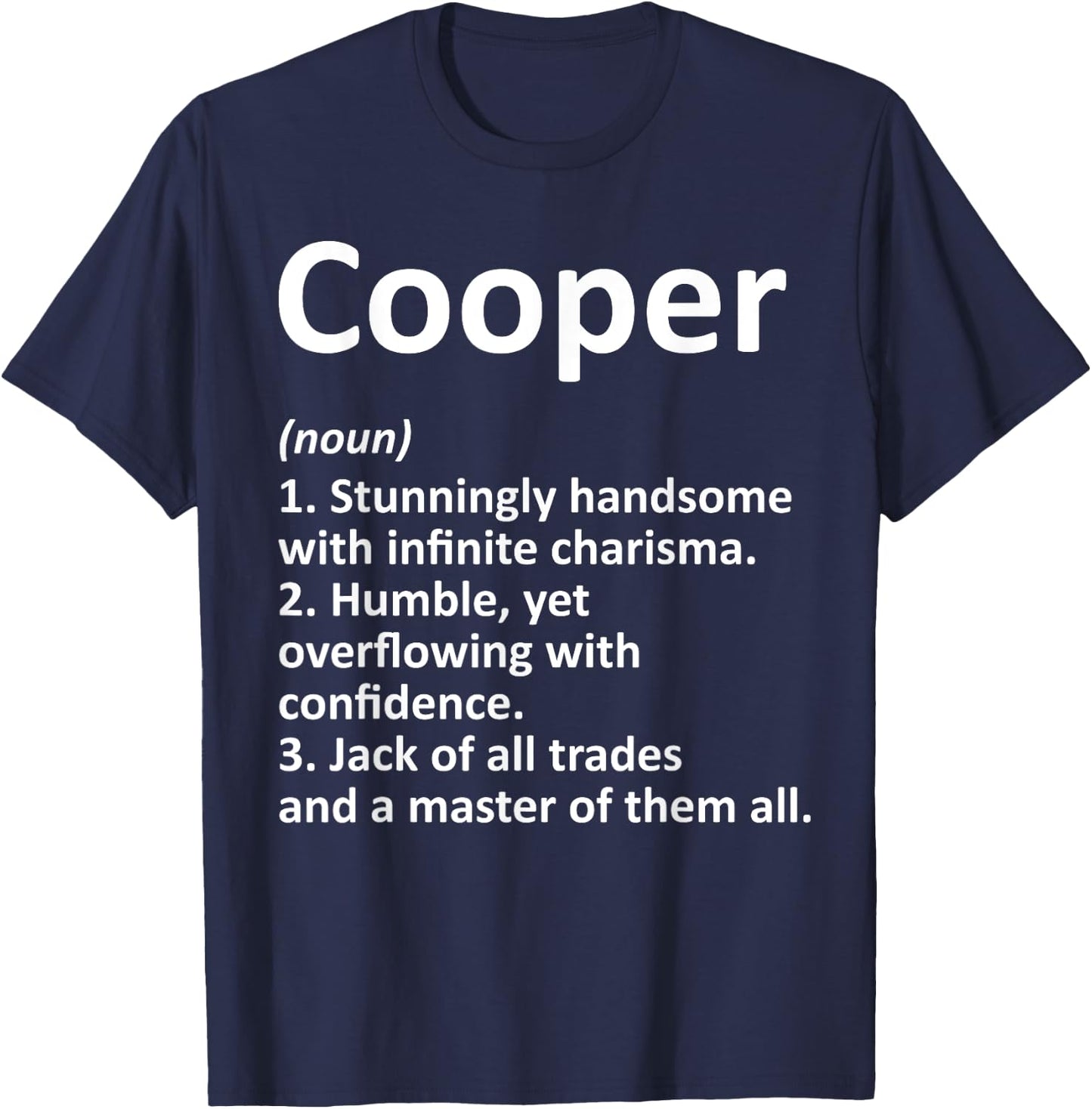 COOPER Definition Personalized Name Funny Birthday Gift T-Shirt - T-Shirt | Navy
