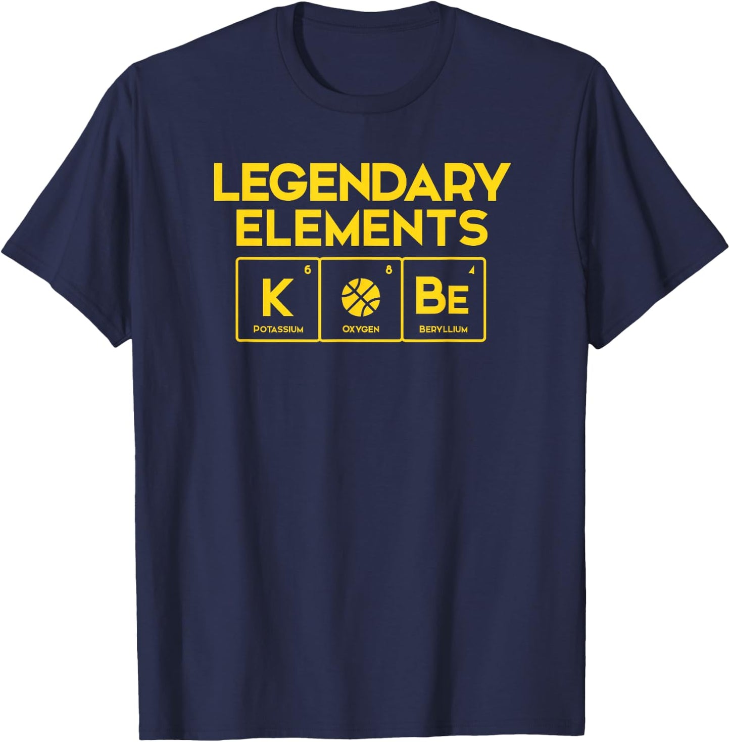 Legendary Elements of Basketball, K-O-Be, Periodic Table Fun T-Shirt - T-Shirt | Navy
