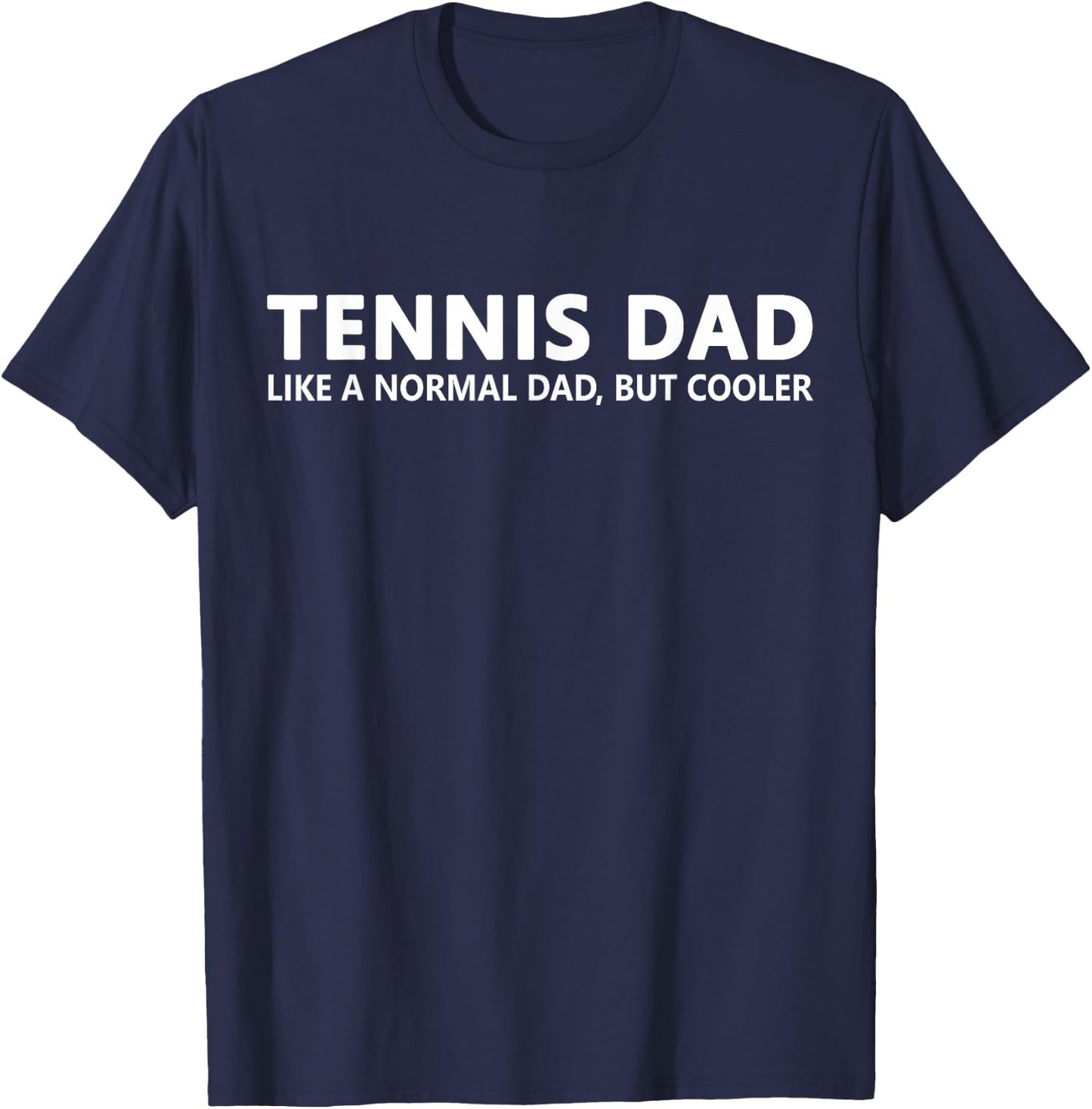 Tennis Father Tennis Dad T-Shirt - T-Shirt | Navy