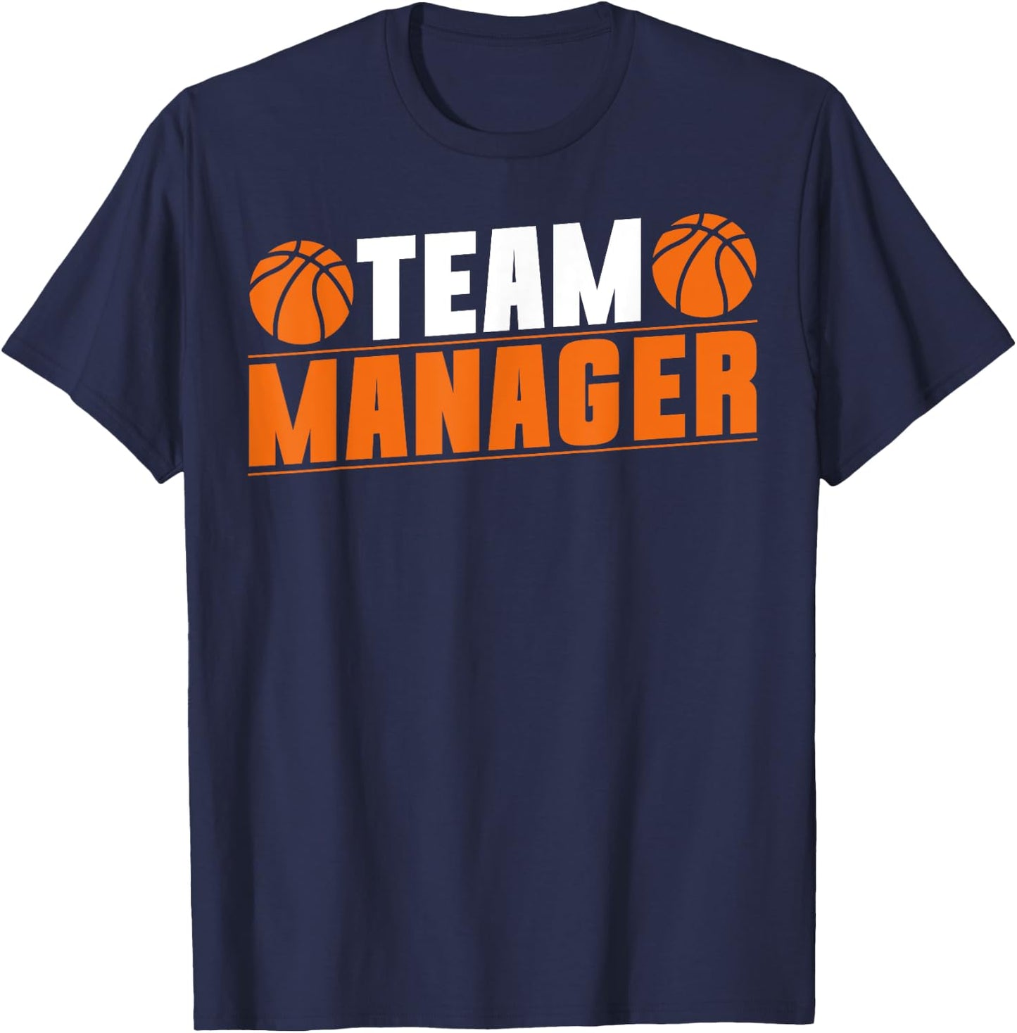 Basketball Team Manager Sport Bball Game Player T-Shirt - T-Shirt | Navy
