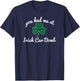 You Had Me At Irish Car Bomb cute St. Patrick's Day drink T-Shirt - T-Shirt | Navy