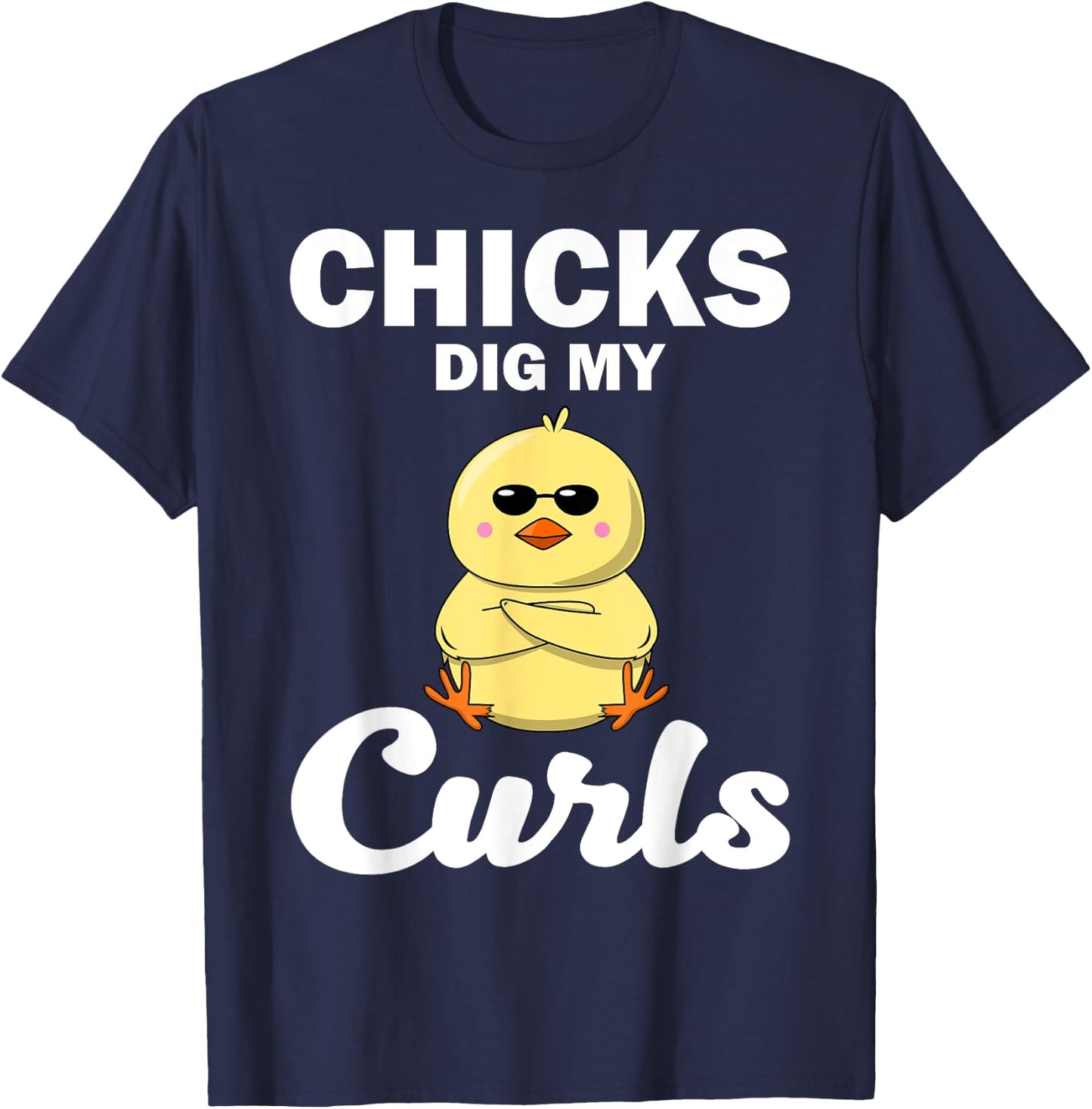 Funny Chicks Dig My Curls Gift Toddlers Curly Hair Boys T-Shirt - T-Shirt | Navy