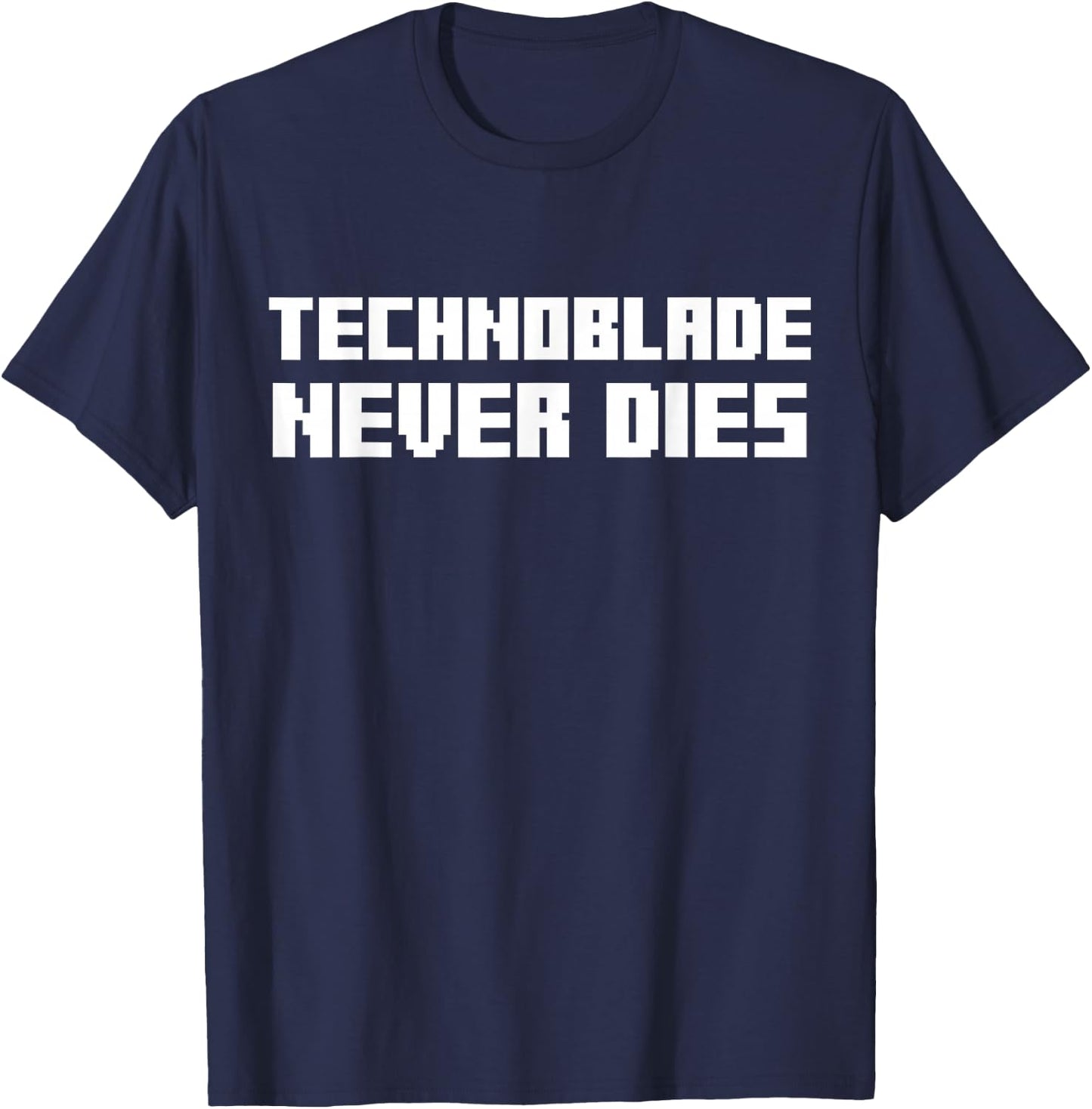Funny Technoblade Never Dies T-Shirt - T-Shirt | Navy