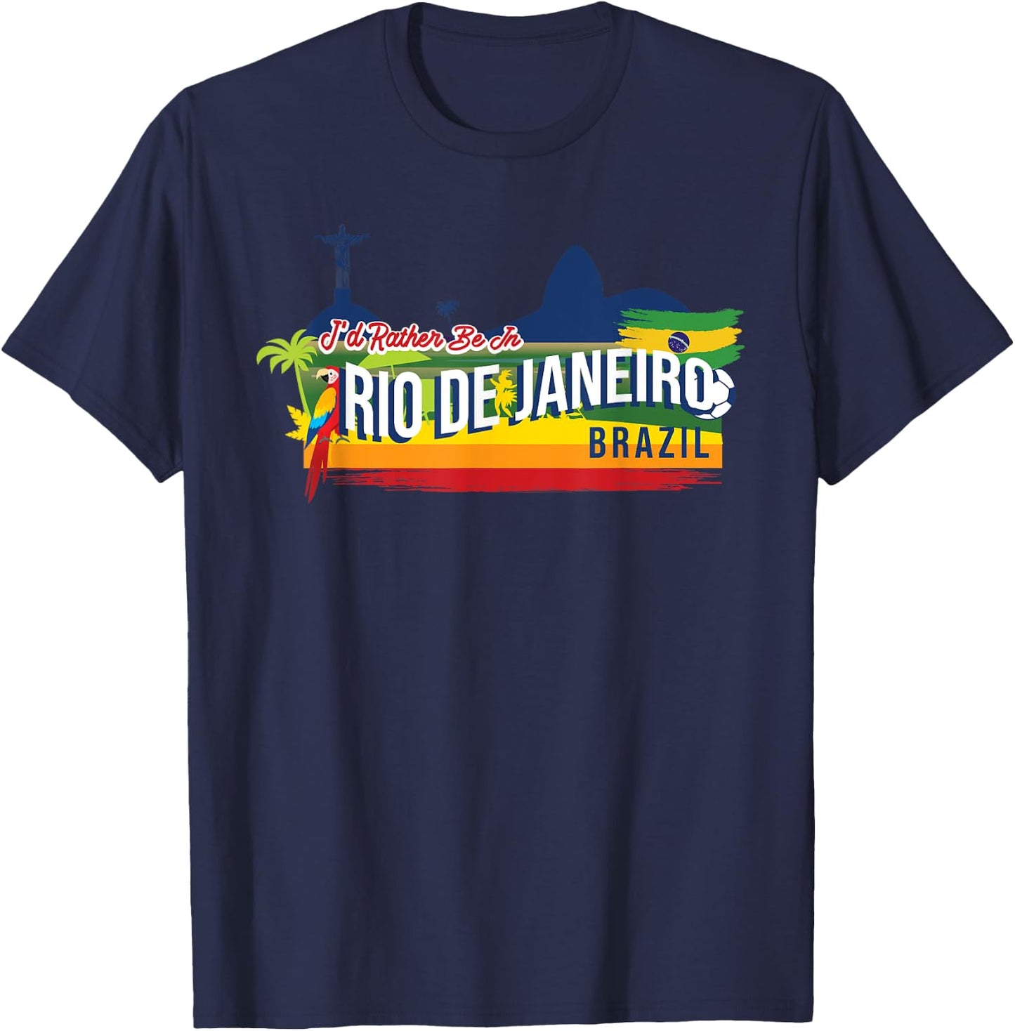 I'd Rather Be In Rio De Janeiro Brazil Vintage Souvenir T-Shirt - T-Shirt | Navy