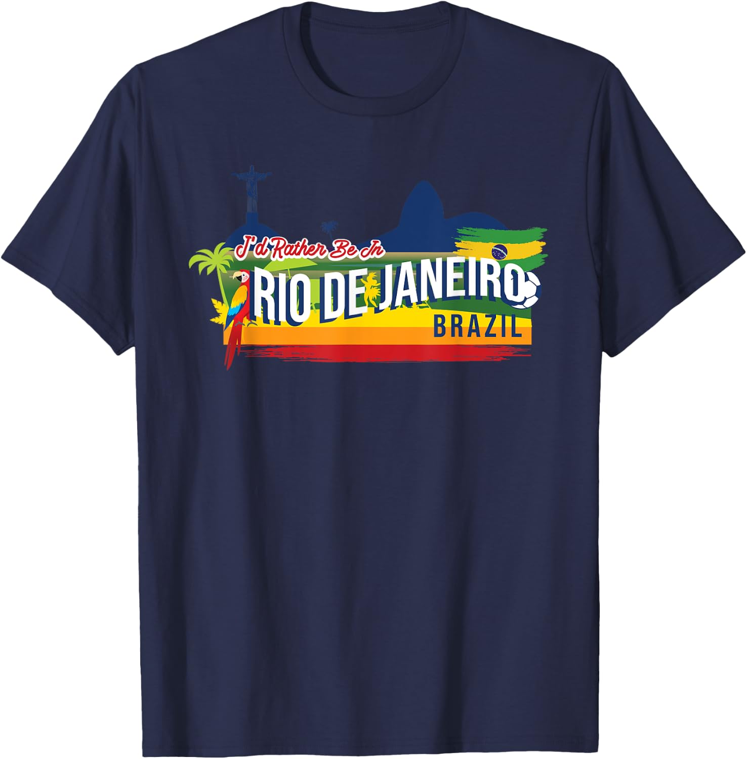 I'd Rather Be In Rio De Janeiro Brazil Vintage Souvenir T-Shirt - T-Shirt | Navy