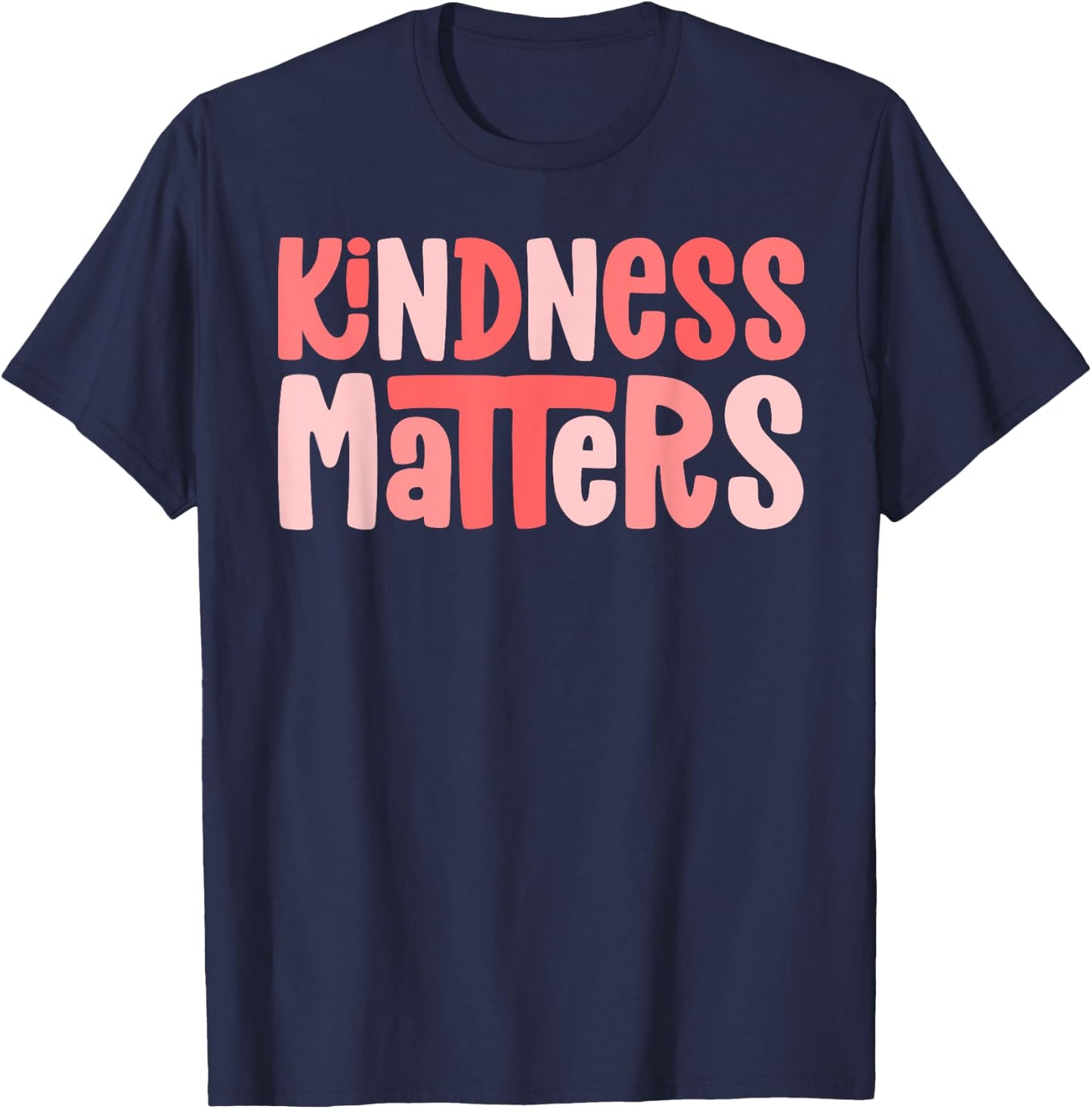 Kindness Matters Anti Bullying Shirts Teacher Gift Child T-Shirt - T-Shirt | Navy