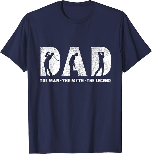 Golf Dad The Man The Myth The Legend Father's Day T-Shirt - T-Shirt | Navy