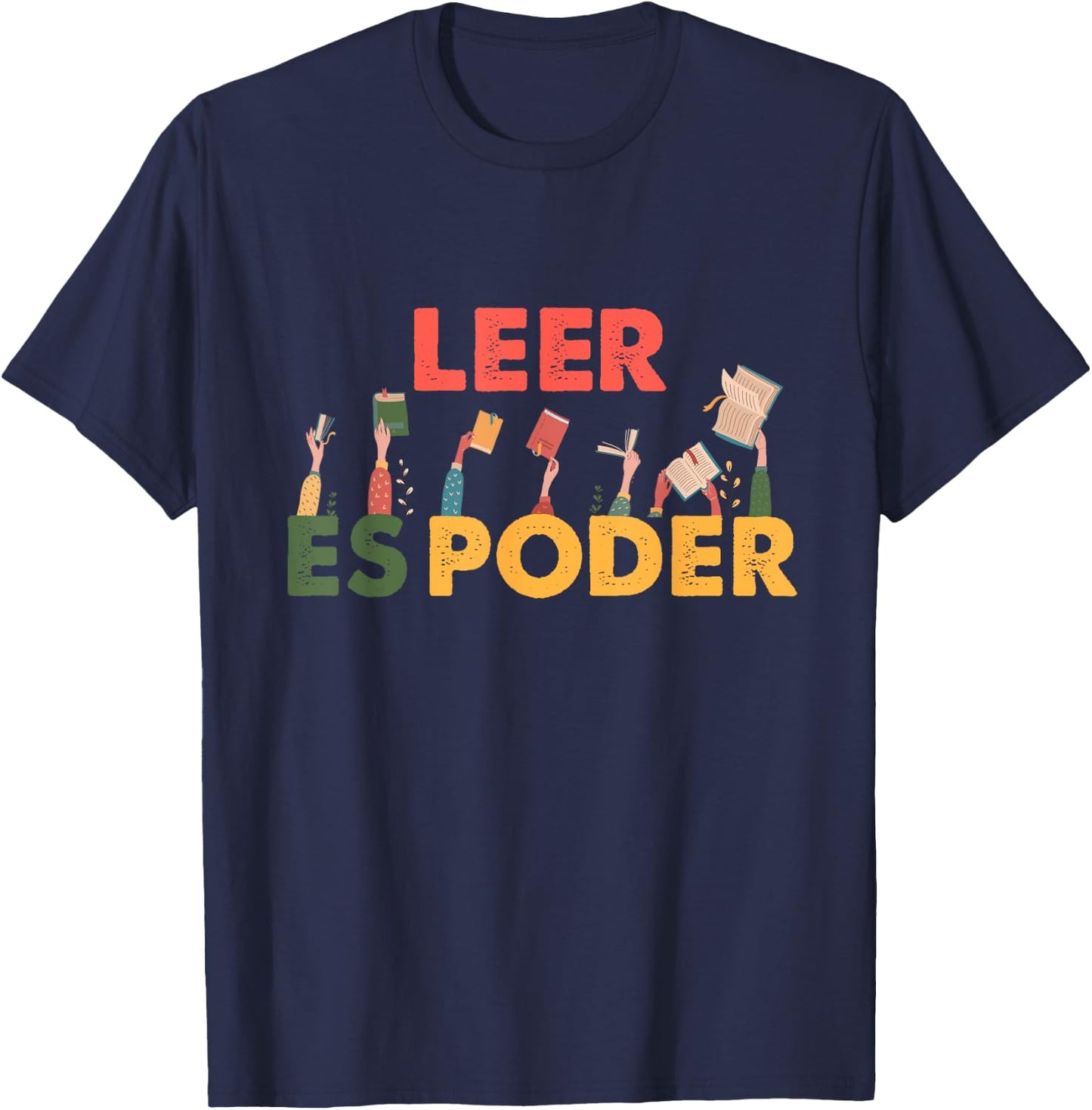 Spanish Reading Book Lover Teacher Maestra Leer Es Poder Women T-Shirt - T-Shirt | Navy
