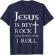 Jesus Is My Rock And That’s How I Roll T-Shirt - T-Shirt | Navy