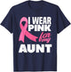 I Wear Pink For My Aunt Auntie Breast Cancer Awareness T-Shirt - T-Shirt | Navy
