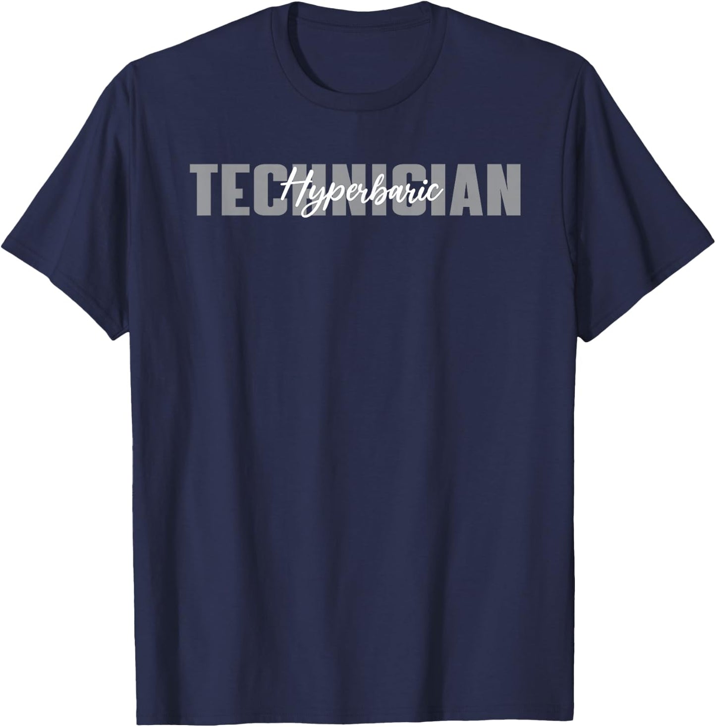 Hyperbaric Technician Typeset Apparel Underwater Medicine T-Shirt - T-Shirt | Navy
