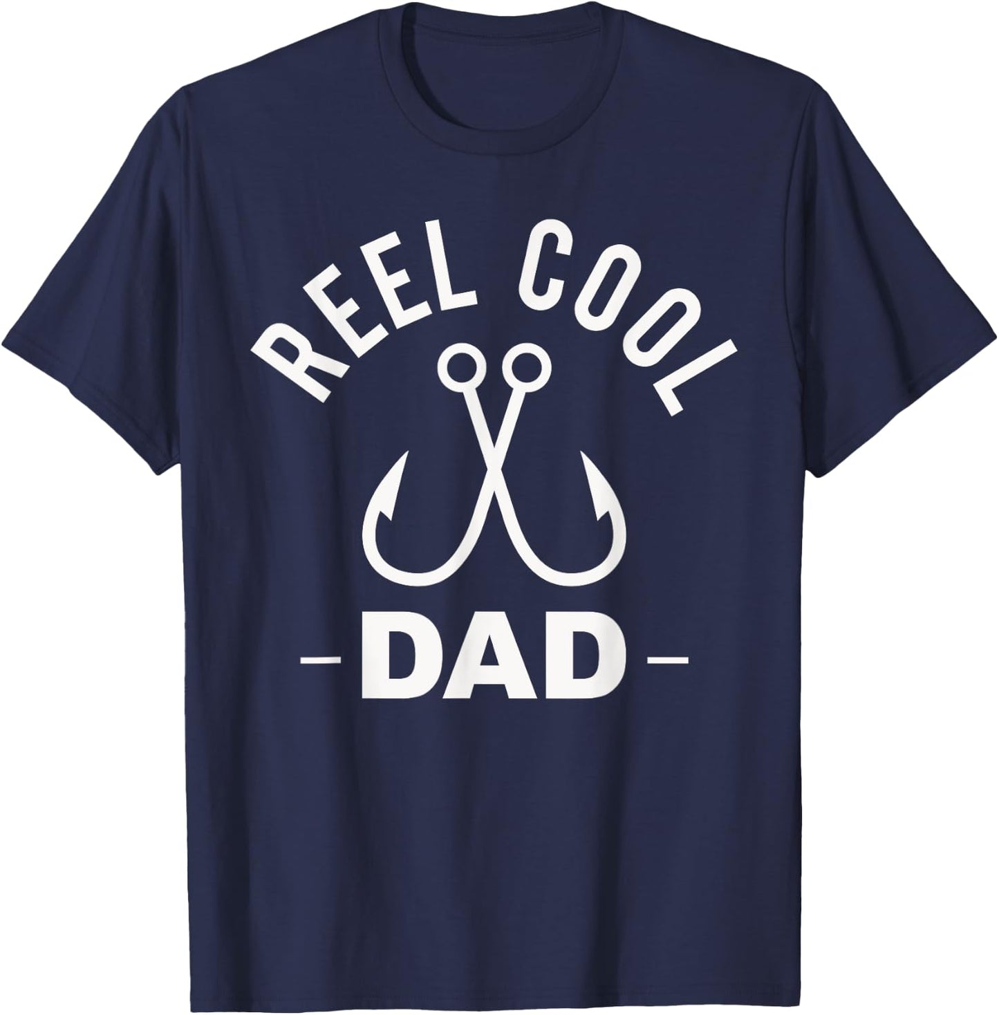 Reel Cool Dad Shirt Fishing Funny Shirts T-Shirt - T-Shirt | Navy