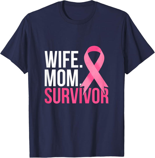 Mom Wife Survivor Breast Cancer Awareness T-Shirt - T-Shirt | Navy