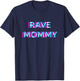 Rave Mommy Techno EDM Music Festival Mother Mom Raver T-Shirt - T-Shirt | Navy