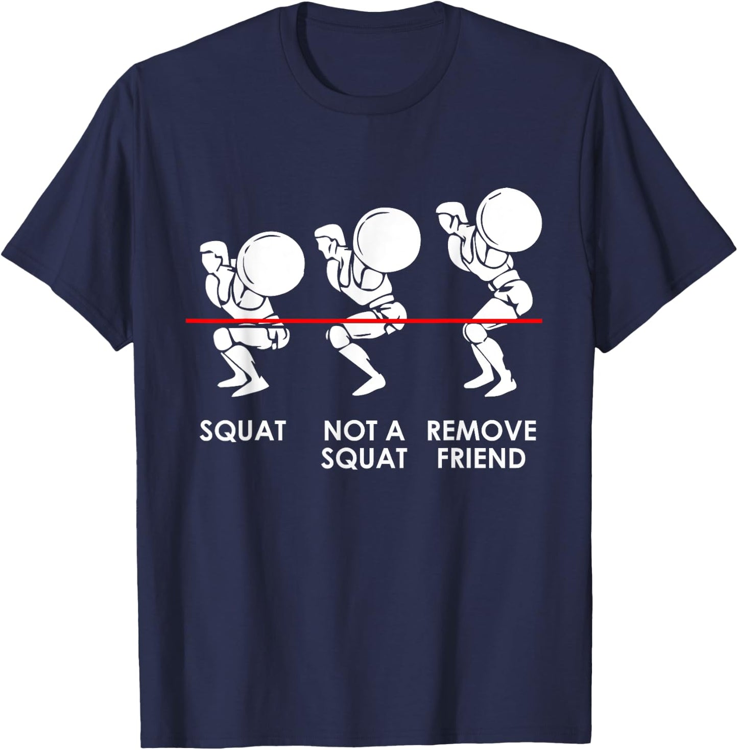 Funny Gym Workout - Squats Levels - Leg Exercise T-Shirt - T-Shirt | Navy