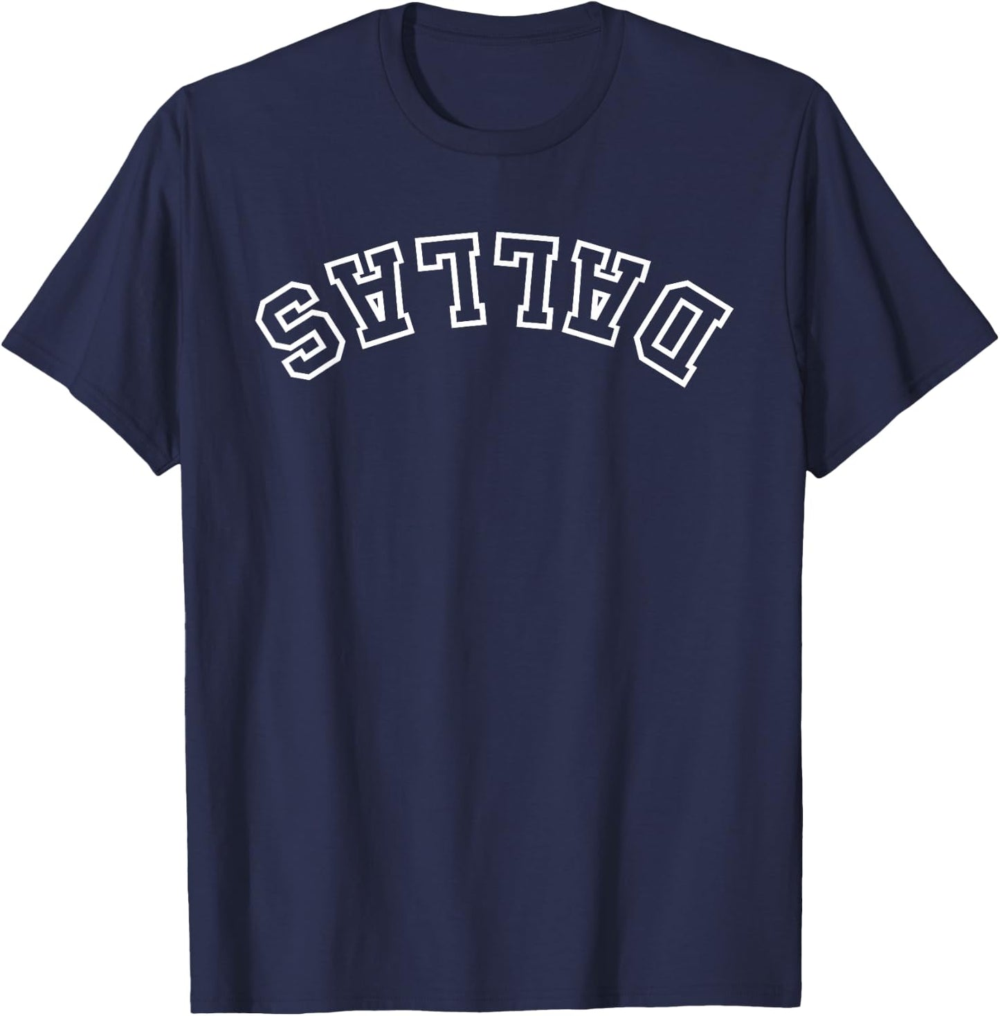 Dallas Upside Down Reverse Dallas Texas Athletic Men Women T-Shirt - T-Shirt | Navy
