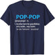 Funny Grandfather Husband Pop Gift Father's Day T-Shirt - T-Shirt | Navy