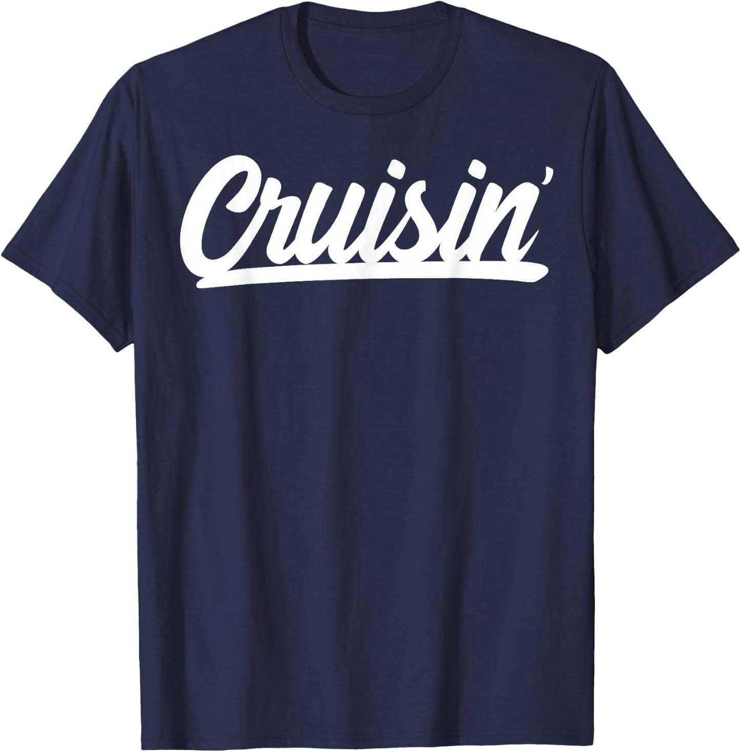 Cool Cruisin' for car clubs or family group Cruise vacation T-Shirt - T-Shirt | Navy