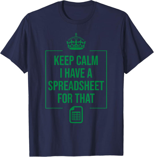 Funny Excel Spreadsheets Lover Gift | Accountant Men Women T-Shirt - T-Shirt | Navy