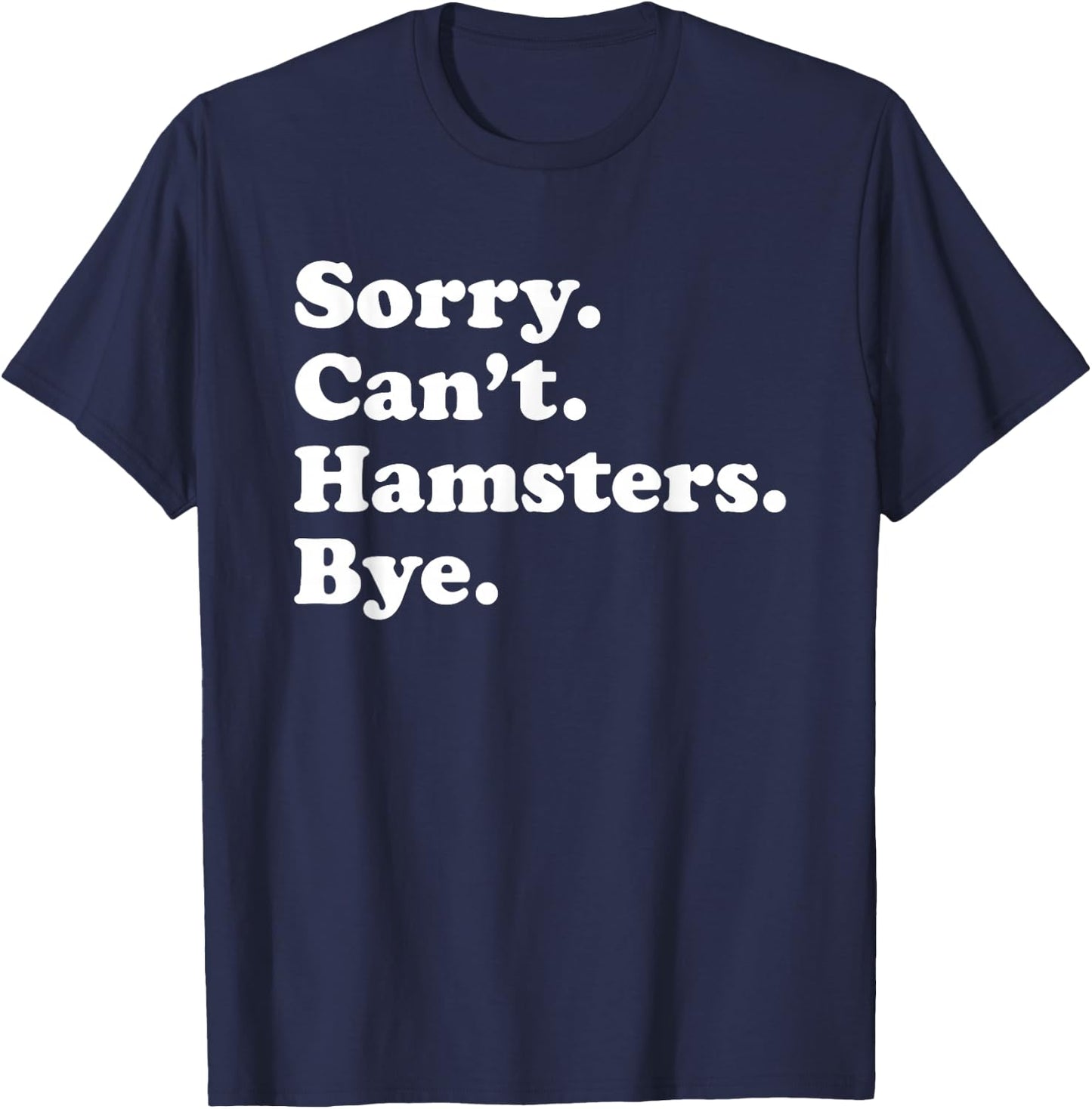 Funny Hamster Gift Women Boys or Girls T-Shirt - T-Shirt | Navy