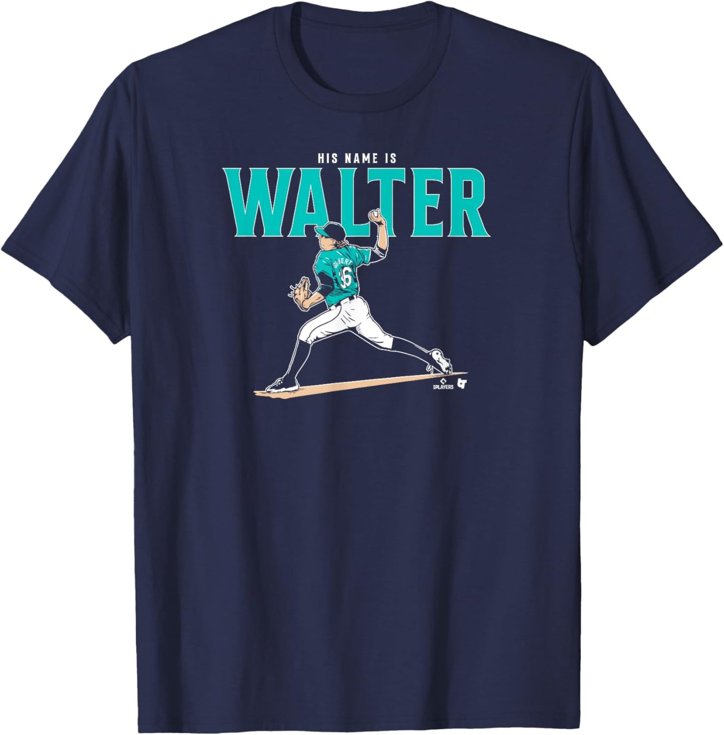 Logan Gilbert - His Name is Walter - Seattle Baseball T-Shirt - T-Shirt | Navy