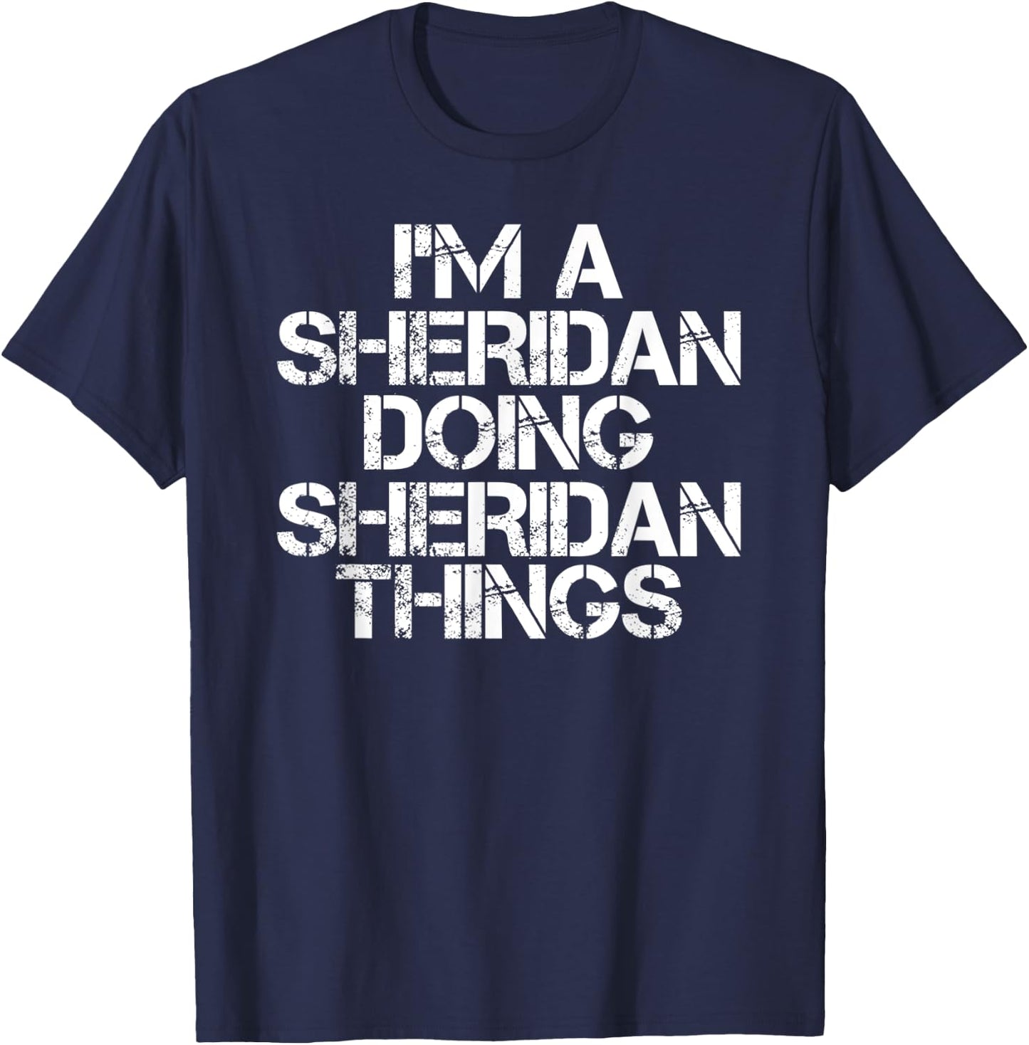 SHERIDAN Funny Surname Family Tree Birthday Reunion Gift T-Shirt - T-Shirt | Navy