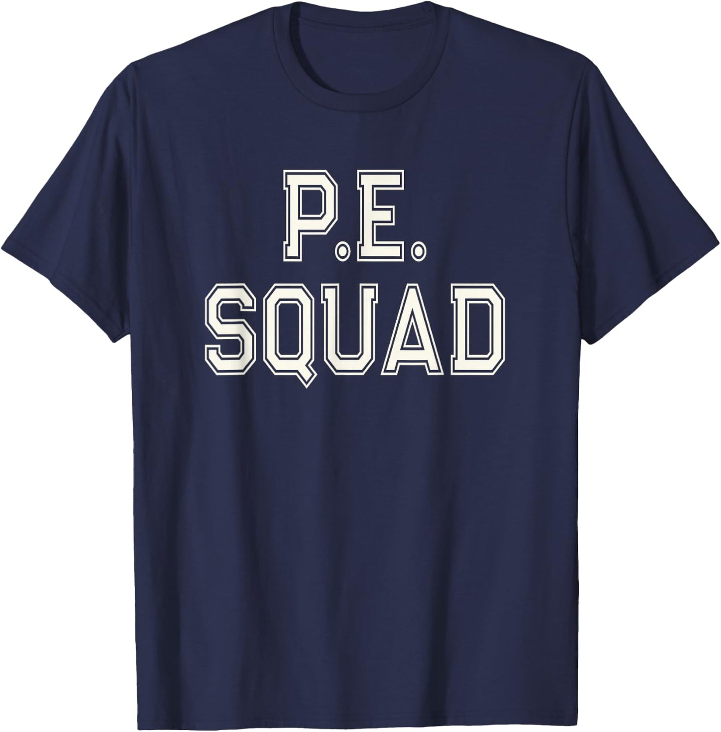 P.E SQUAD Physical Education PE Teacher Team Kids Gym Crew T-Shirt - T-Shirt | Navy