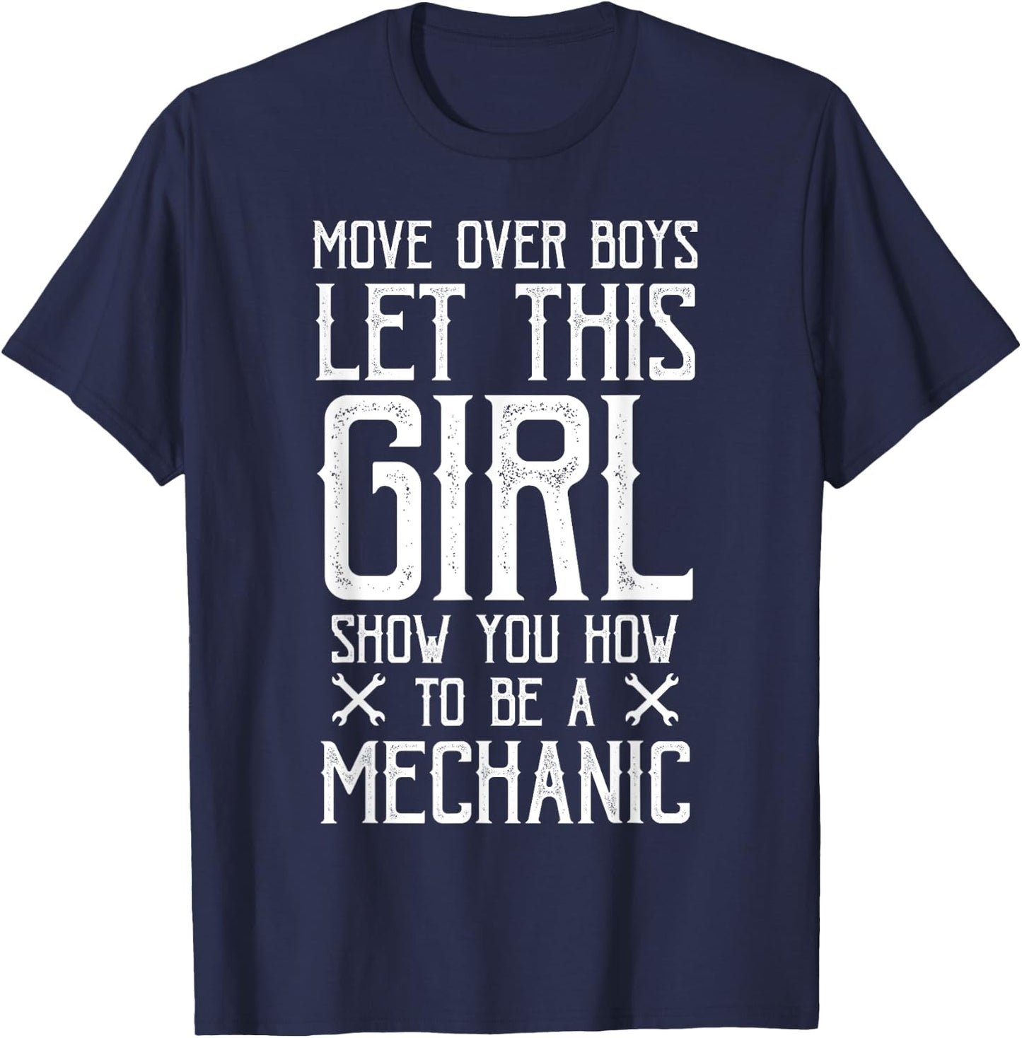 Funny women girl quote gift mechanic T-Shirt - T-Shirt | Navy