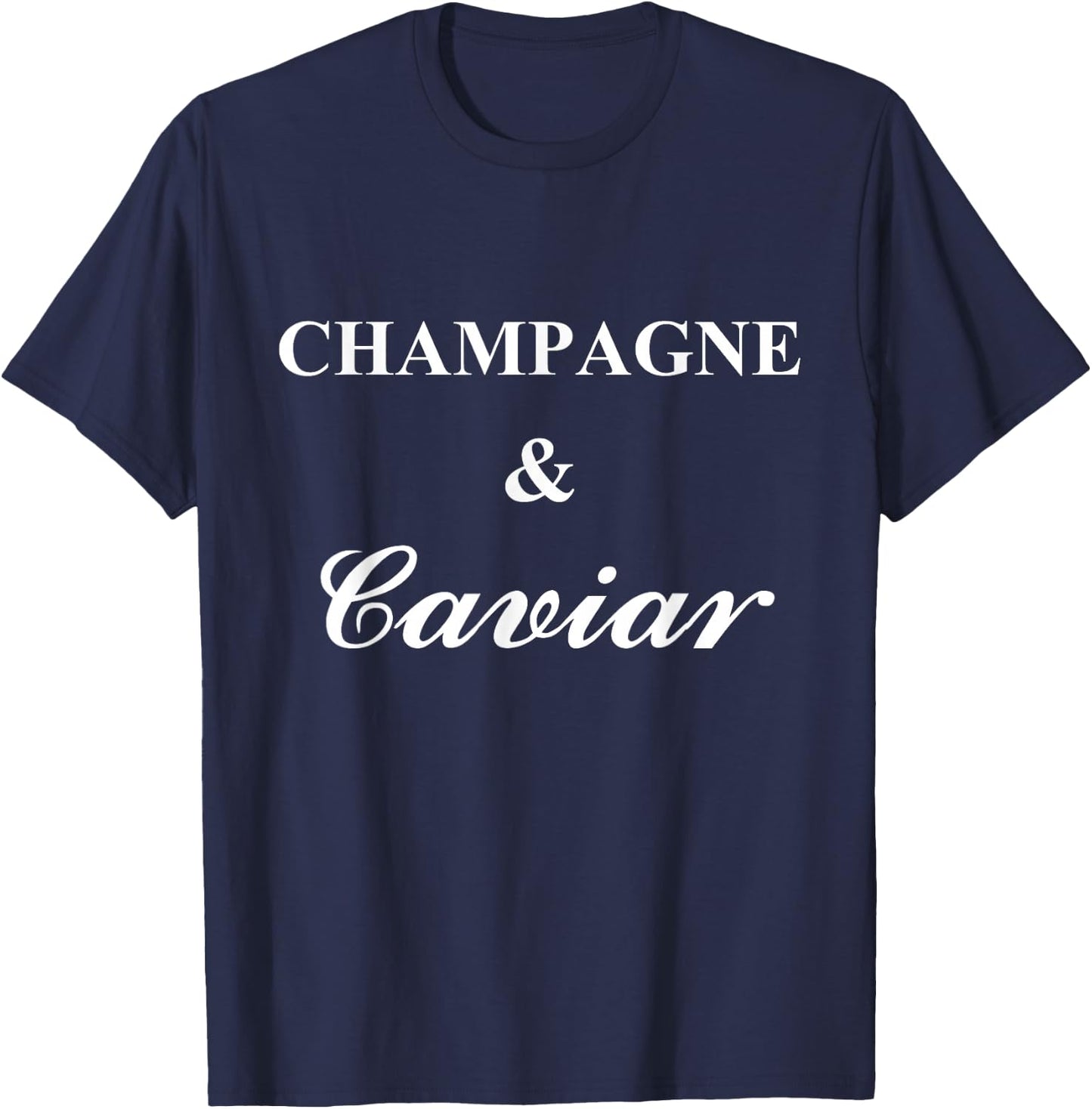 Champagne & Caviar T-Shirt - T-Shirt | Navy