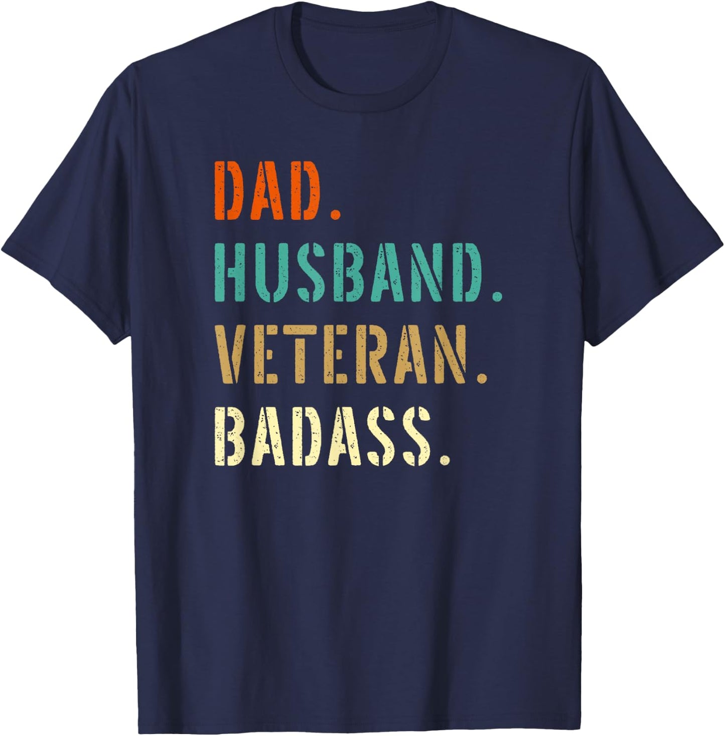 Veteran Military Dad Gifts From Daughter Son Wife T-Shirt - T-Shirt | Navy