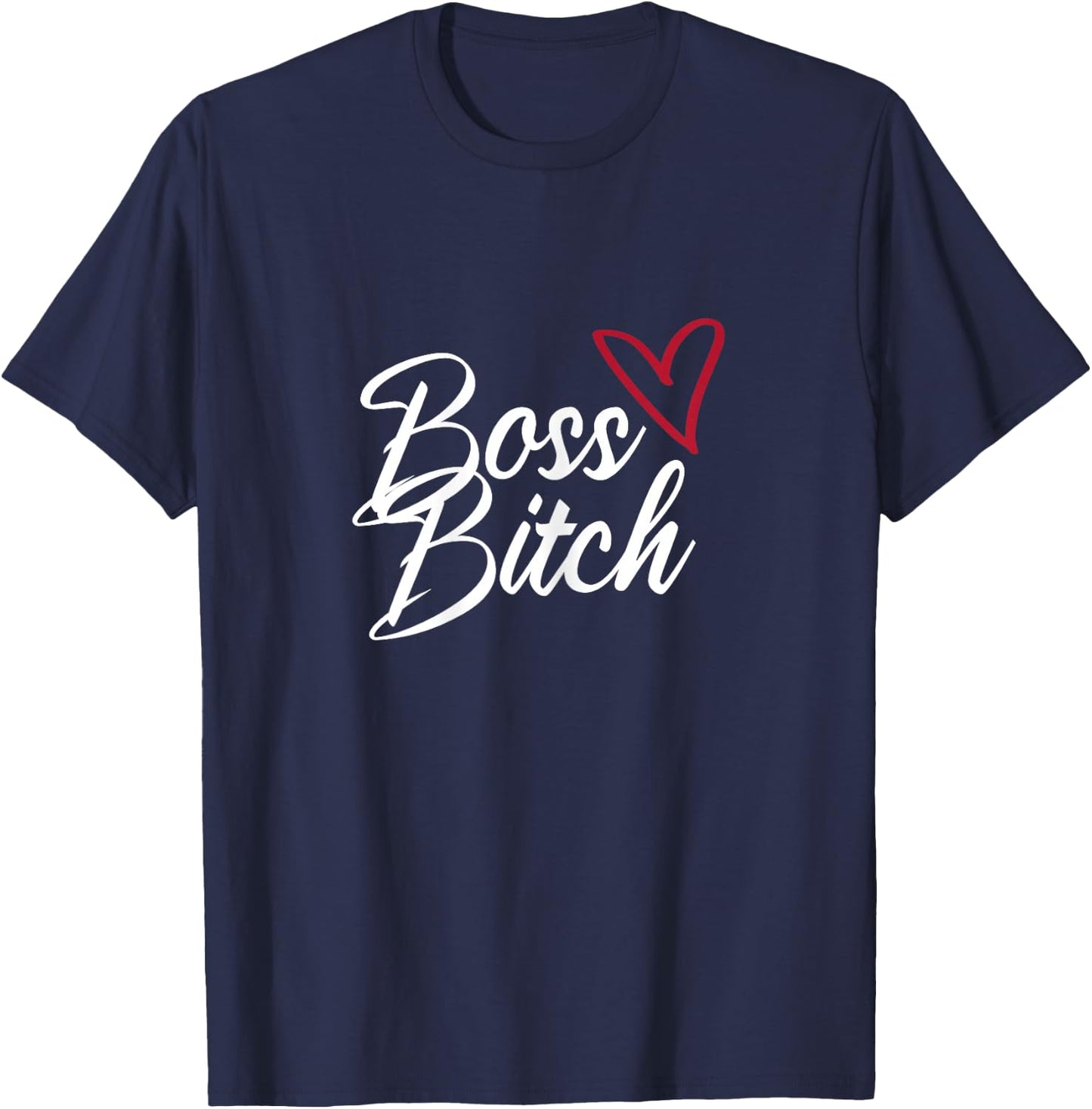 Boss Bitch Feminist Feminism T-Shirt - T-Shirt | Navy