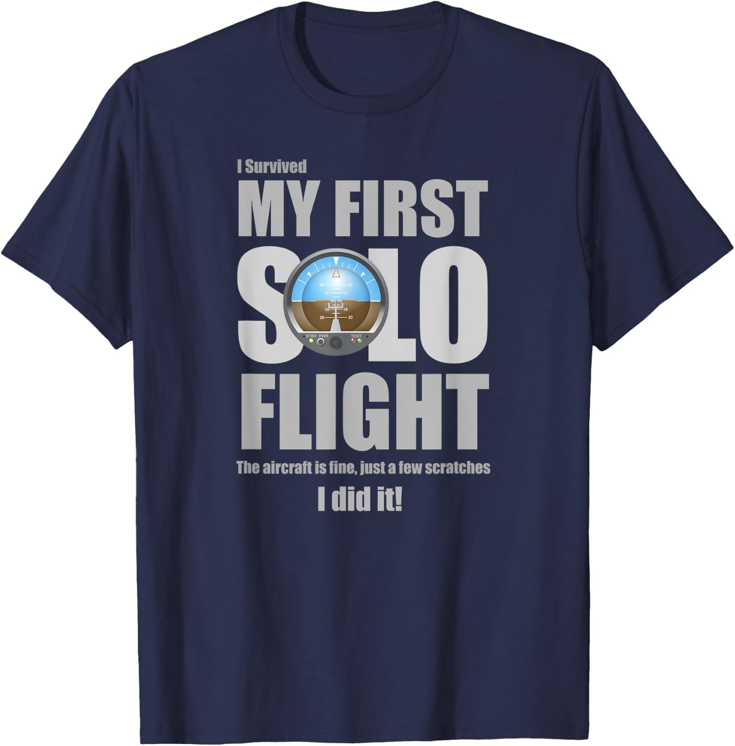 I Survived My First Solo Flight! T-Shirt - T-Shirt | Navy