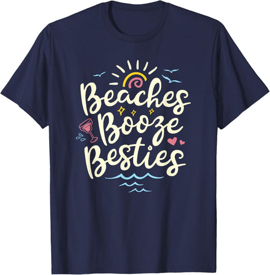 Beaches Booze Besties Summer Best Friend Girls Trip Women T-Shirt - T-Shirt | Navy