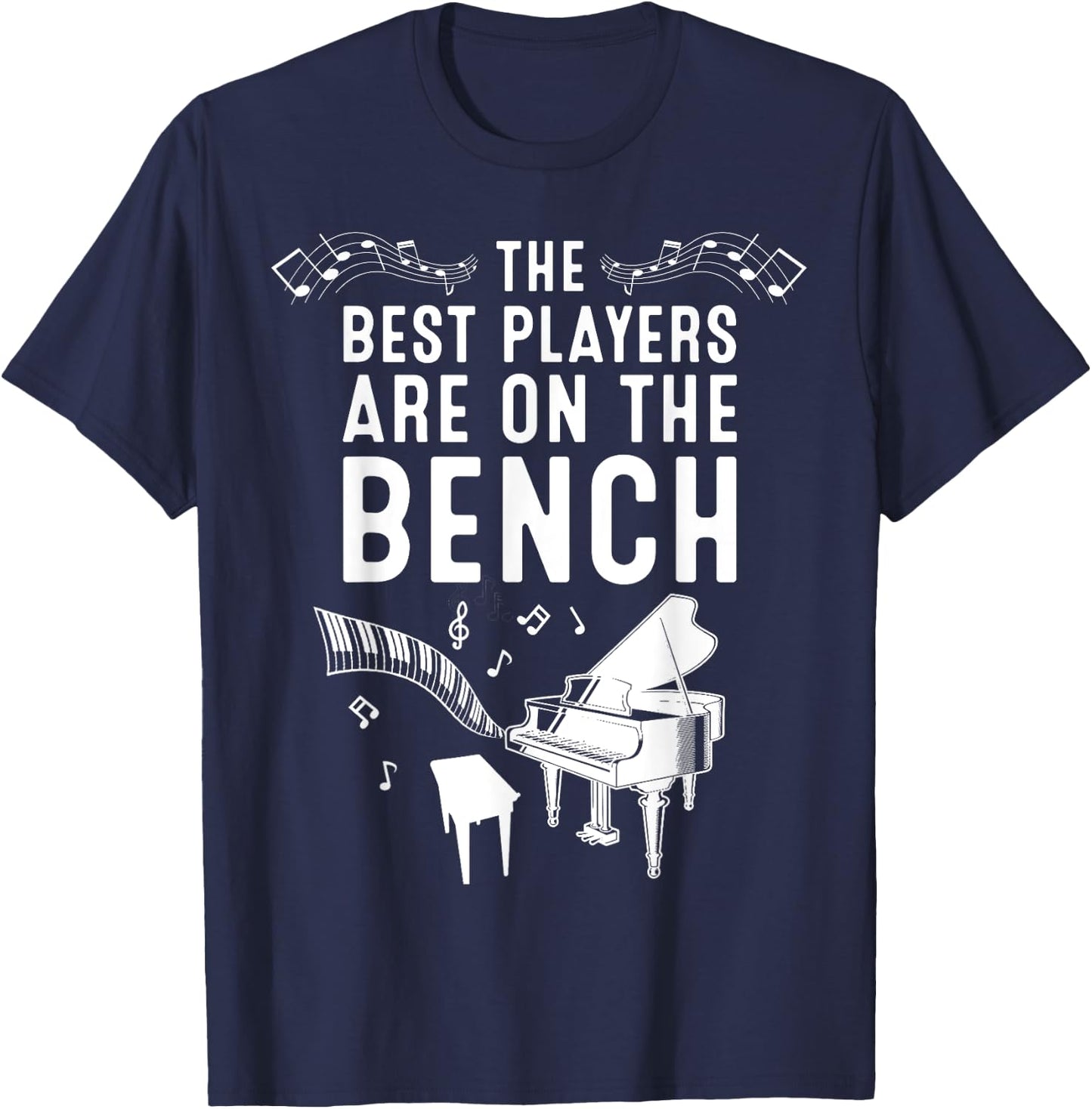 Funny Piano Player Gift Cute Bench Pianist T-Shirt - T-Shirt | Navy