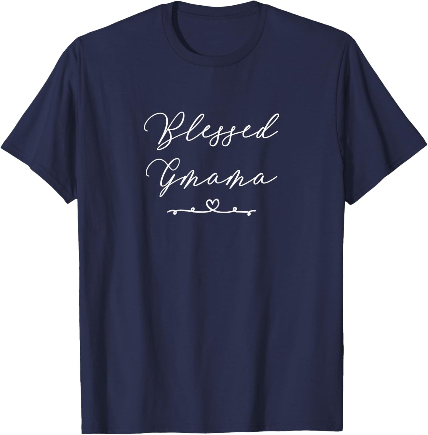 Blessed Gmama T-Shirt - T-Shirt | Navy