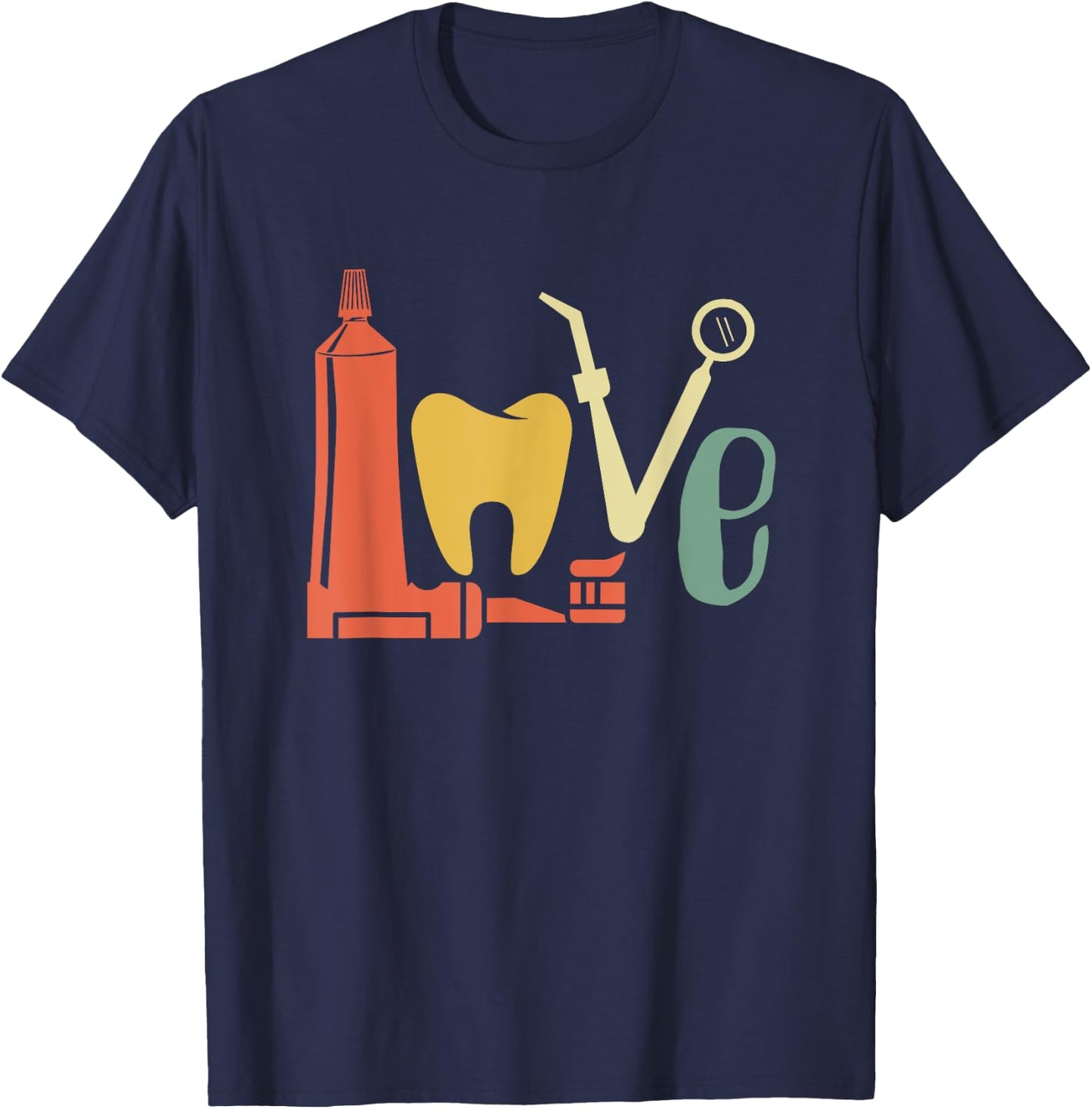 Love Dentist Dental Doctor Dentist Aid Tooth T-Shirt - T-Shirt | Navy