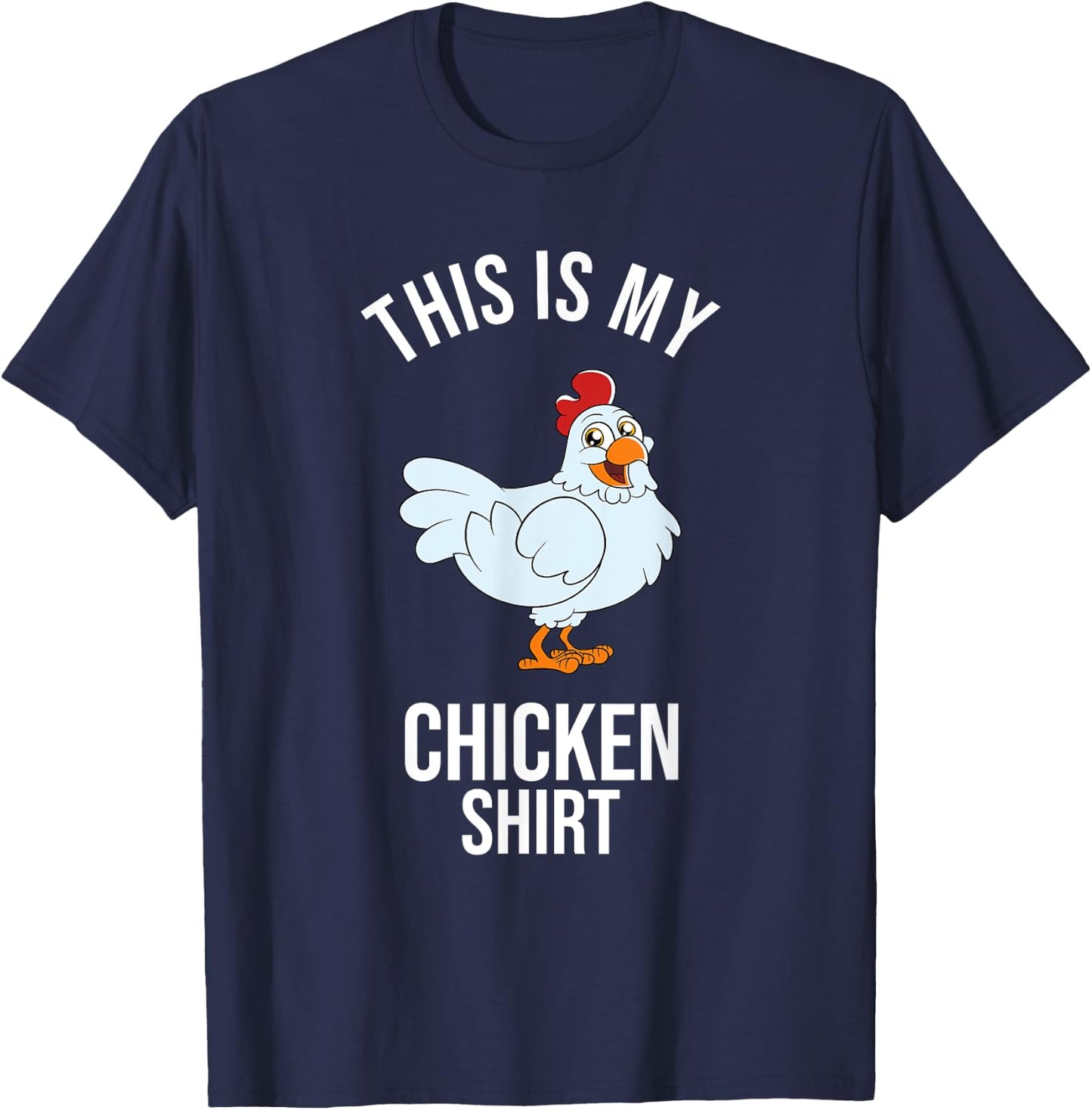 This Is My Chicken Shirt T-Shirt - T-Shirt | Navy