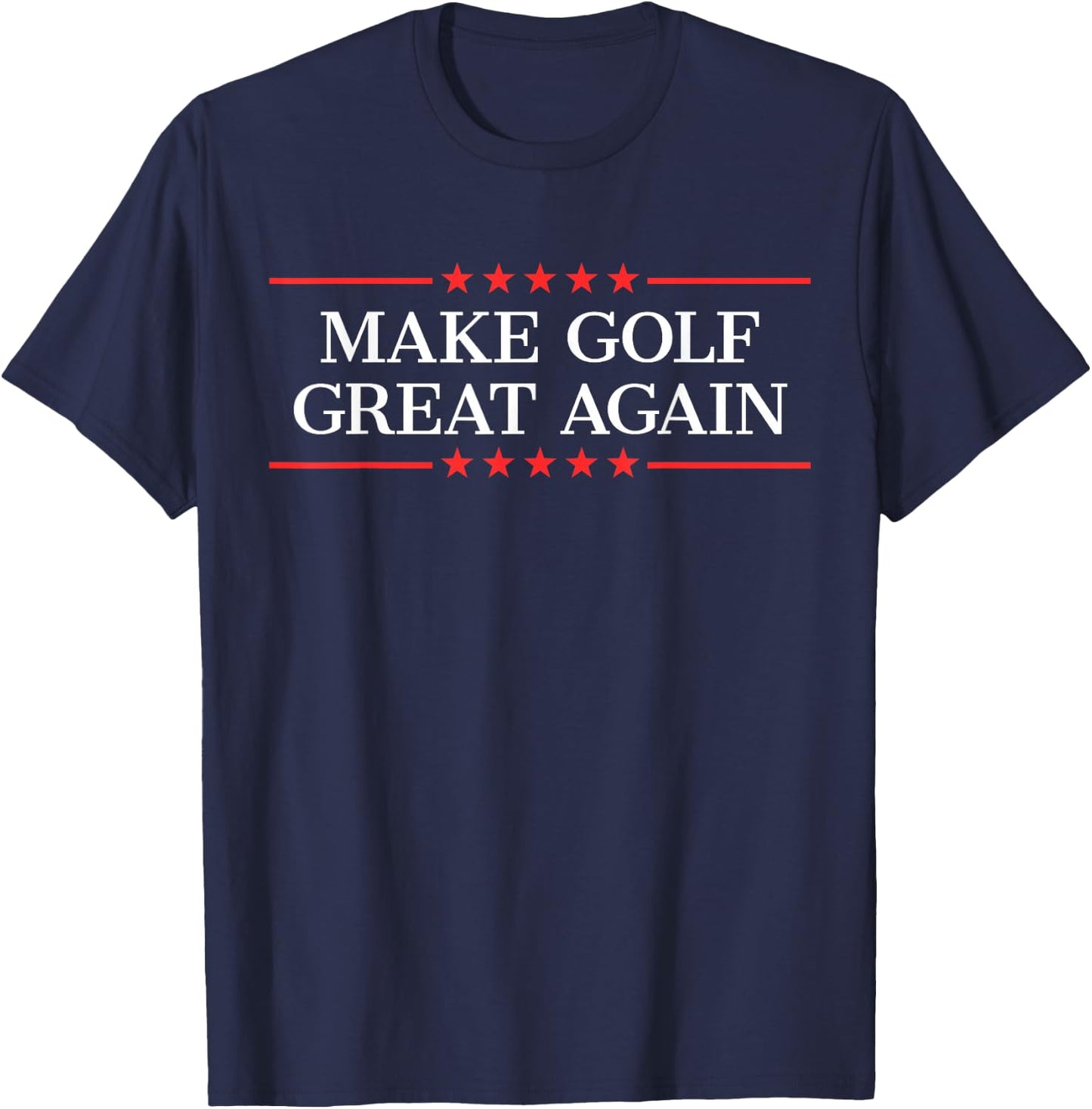 Make Golf Great Again T-Shirt - T-Shirt | Navy