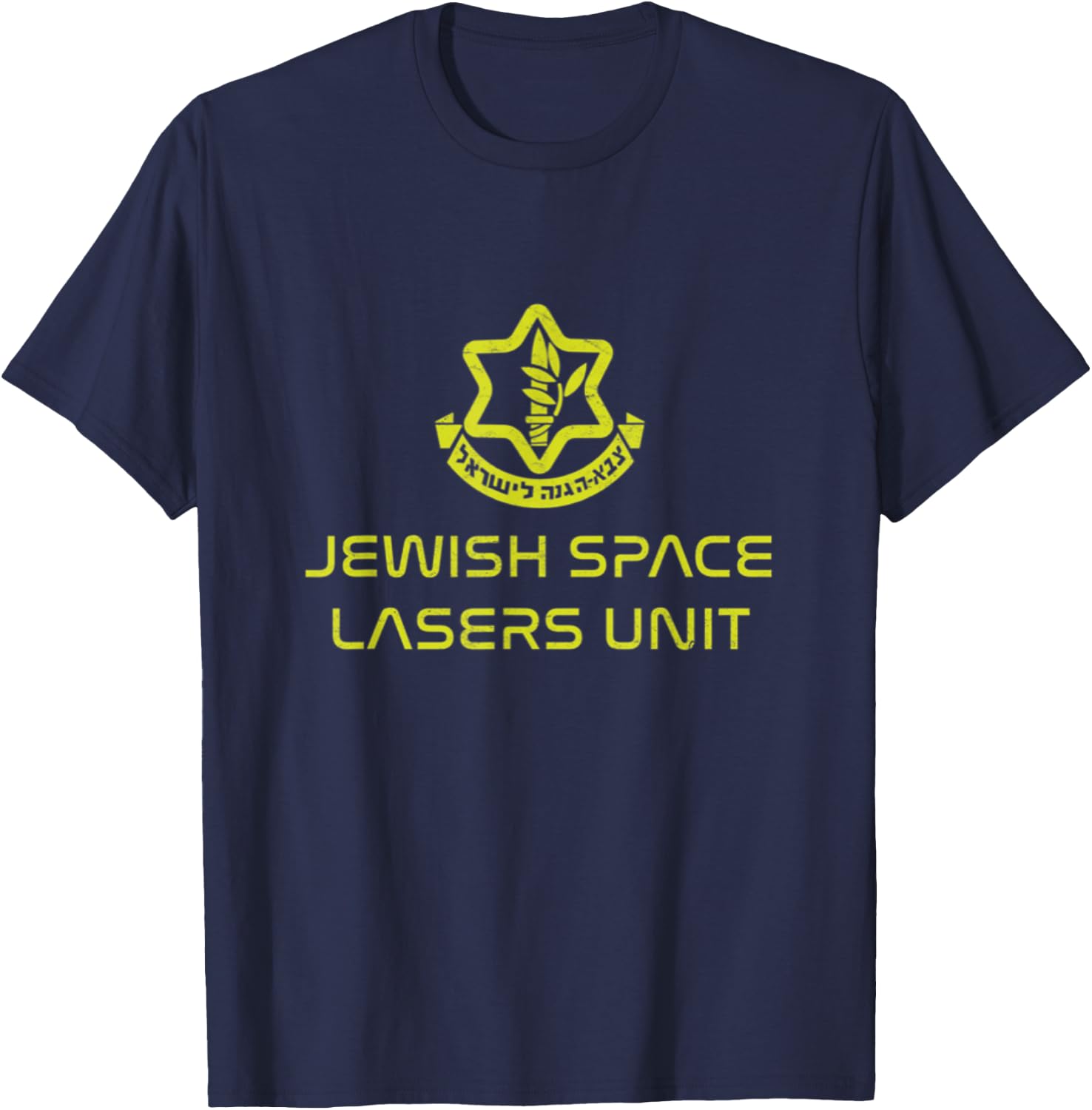 Jewish Space Lasers Unit Israel Idf Tzahal Logo Ufo Purim T-Shirt - T-Shirt | Navy