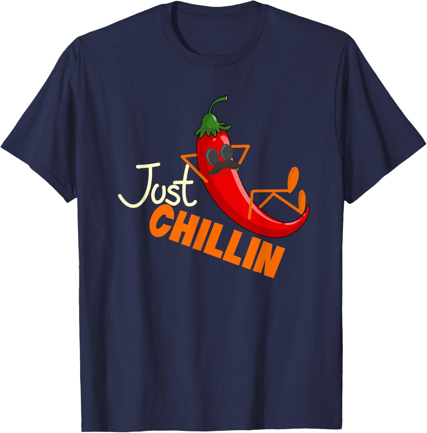 Funny Just Chillin Chili Pepper For Spicy Food Lovers T-Shirt - T-Shirt | Navy