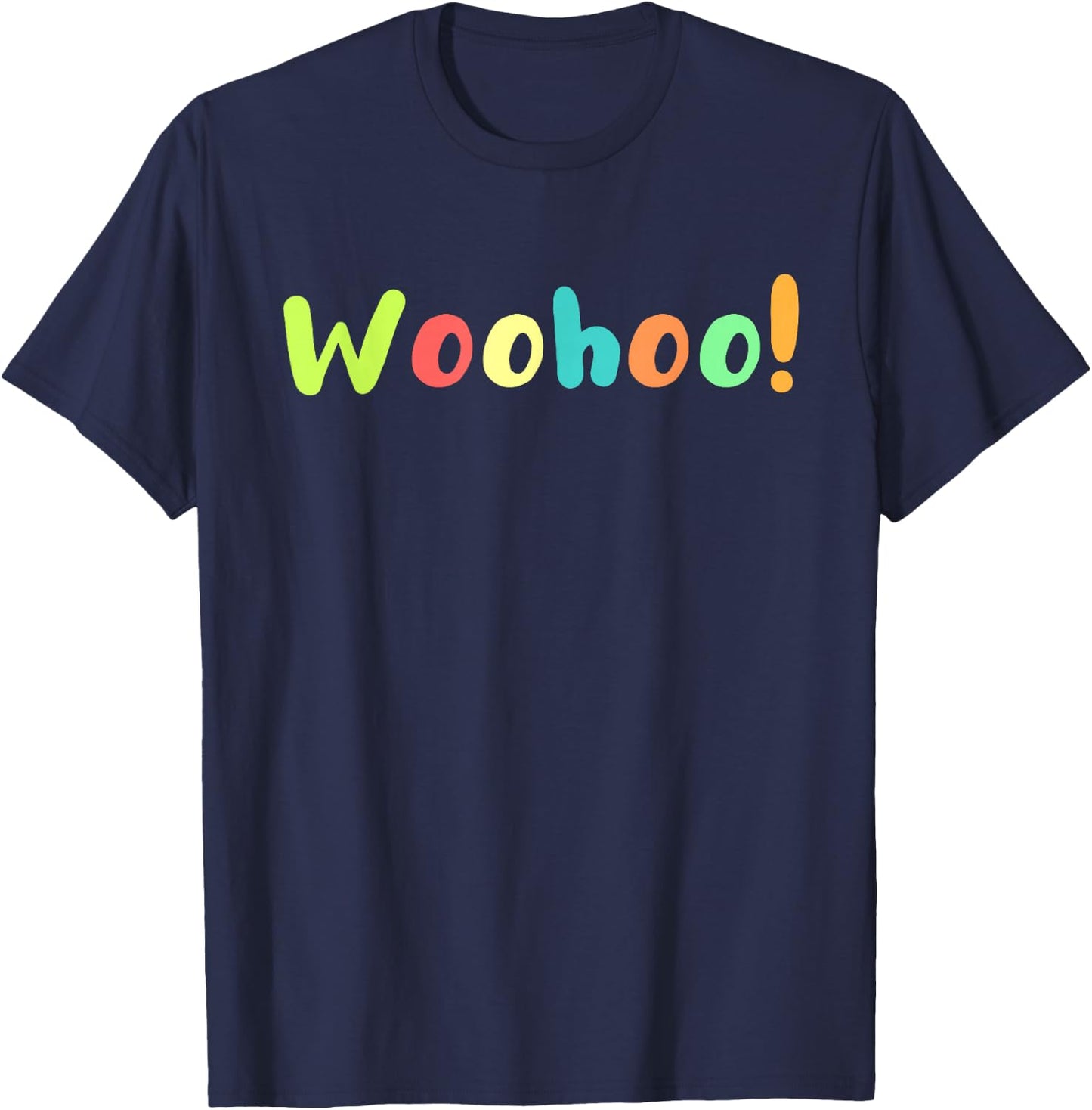 Woohoo! T-Shirt - T-Shirt | Navy