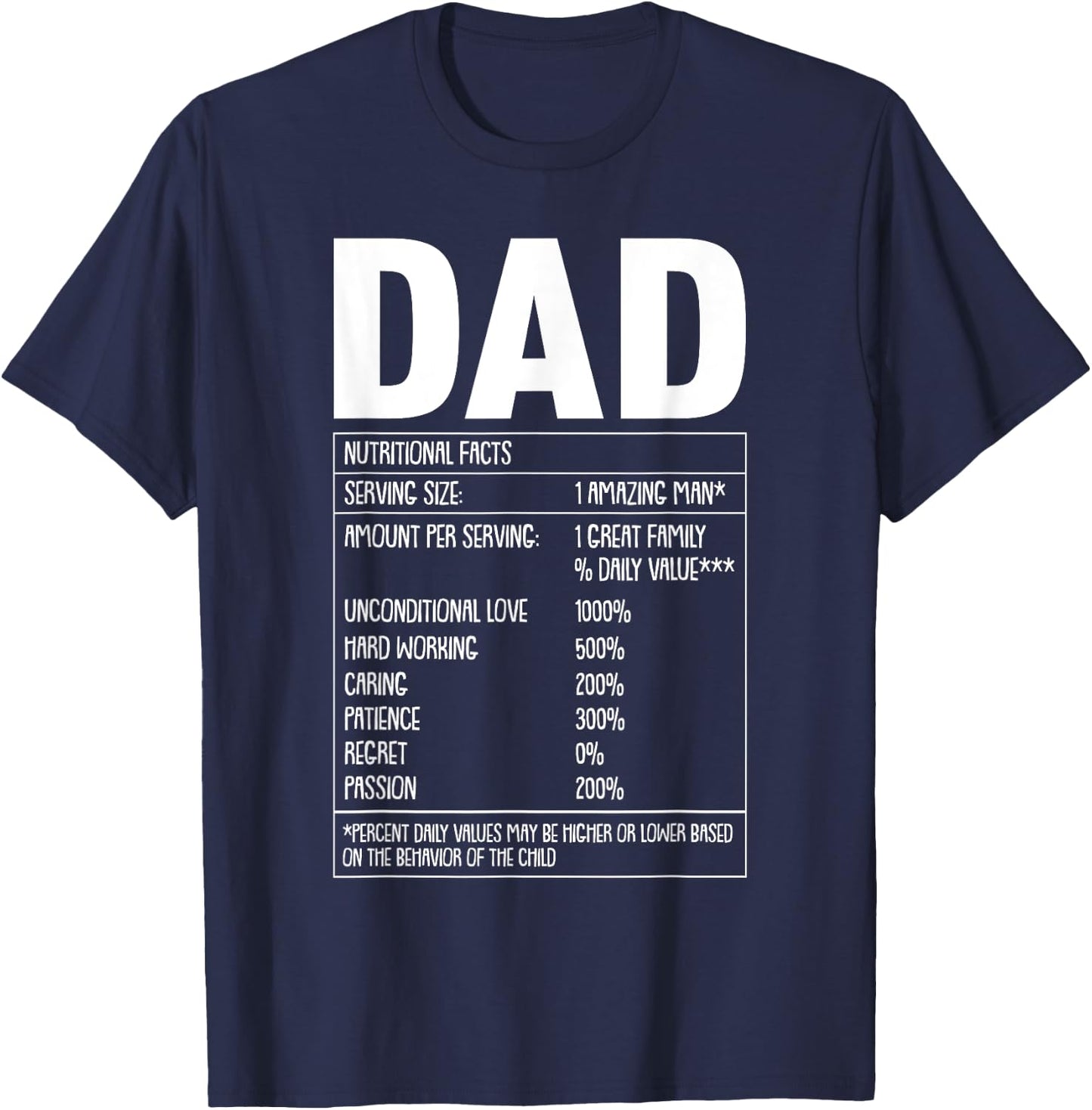 Dad Nutrition Facts Fathers Day Funny Sarcastic Papa Dada T-Shirt - T-Shirt | Navy