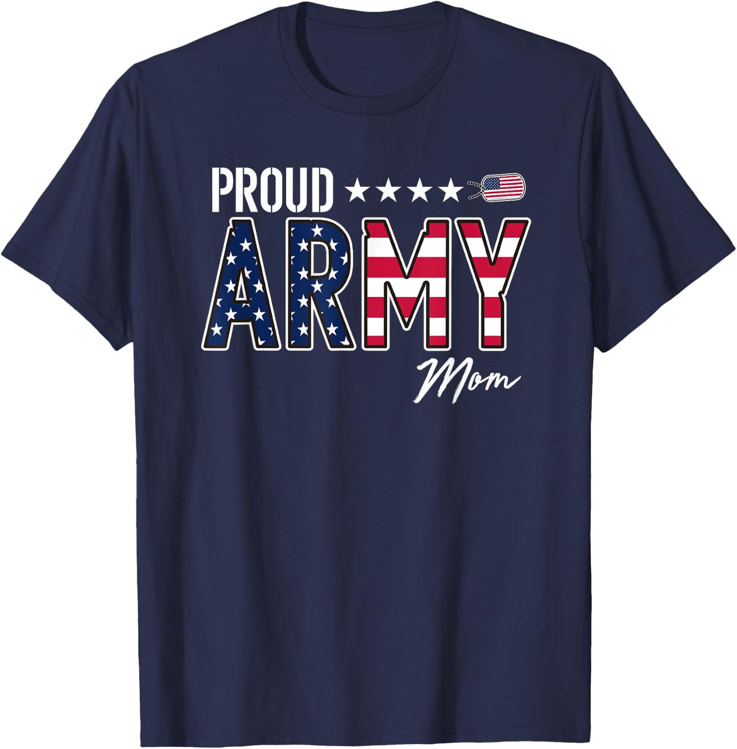 US Flag Proud Army Mom Men T-Shirt - T-Shirt | Navy