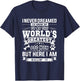 I Never Dreamed I'd Grow Up To Be A Dog Puppy Pet Paw Mom Women T-Shirt - T-Shirt | Navy