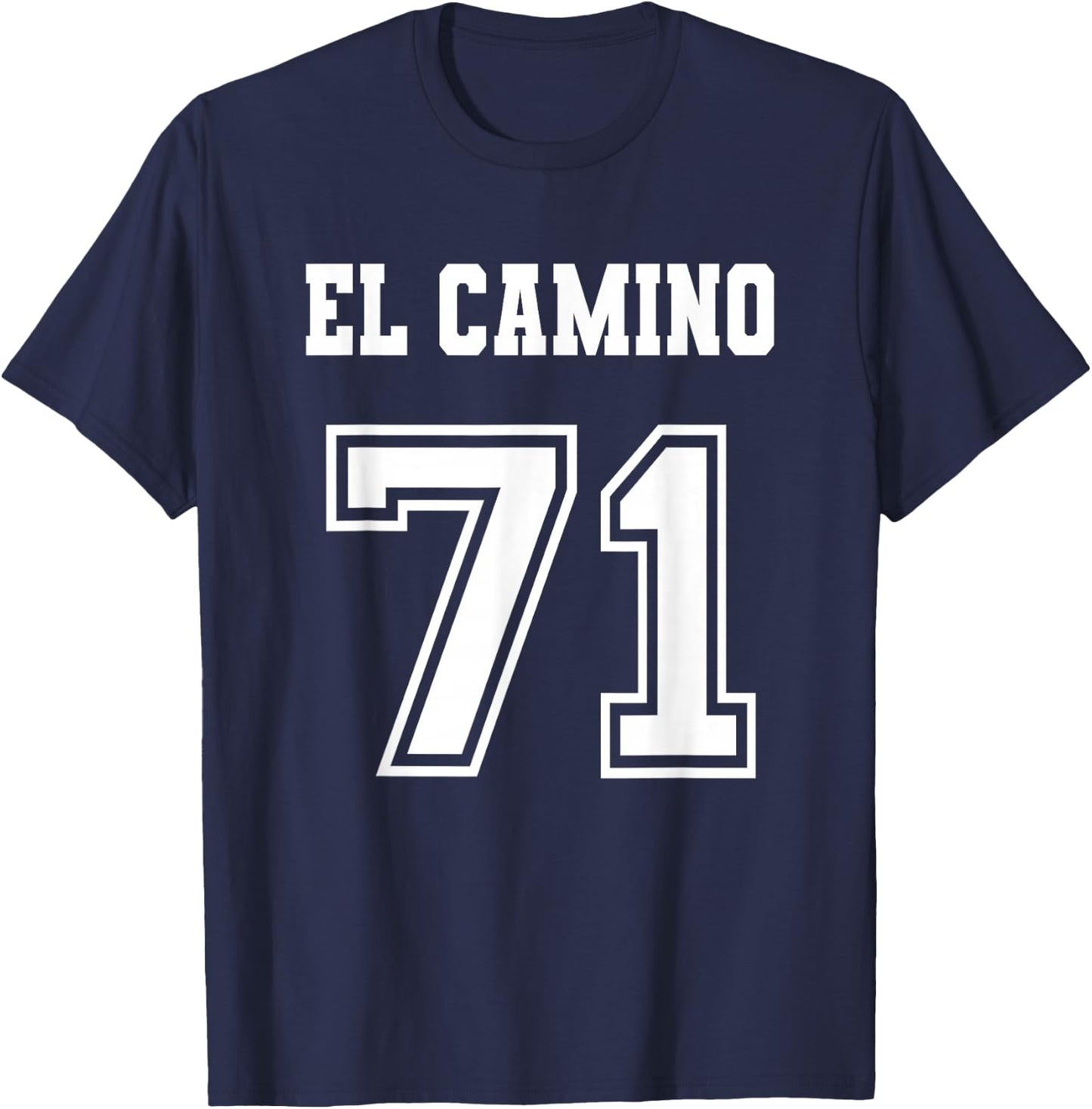 Jersey Style El Camino 71 1971 T-Shirt - T-Shirt | Navy