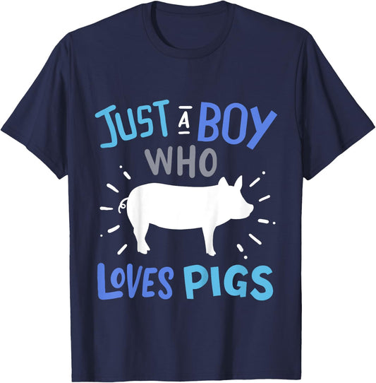 Kids Pig Just A Boy Who Loves Pigs Gift Pig Lovers T-Shirt - T-Shirt | Navy