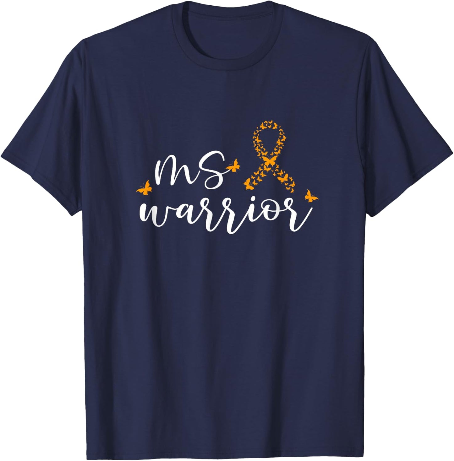 MS Awareness Month Multiple Sclerosis MS Warrior Butterfly T-Shirt - T-Shirt | Navy