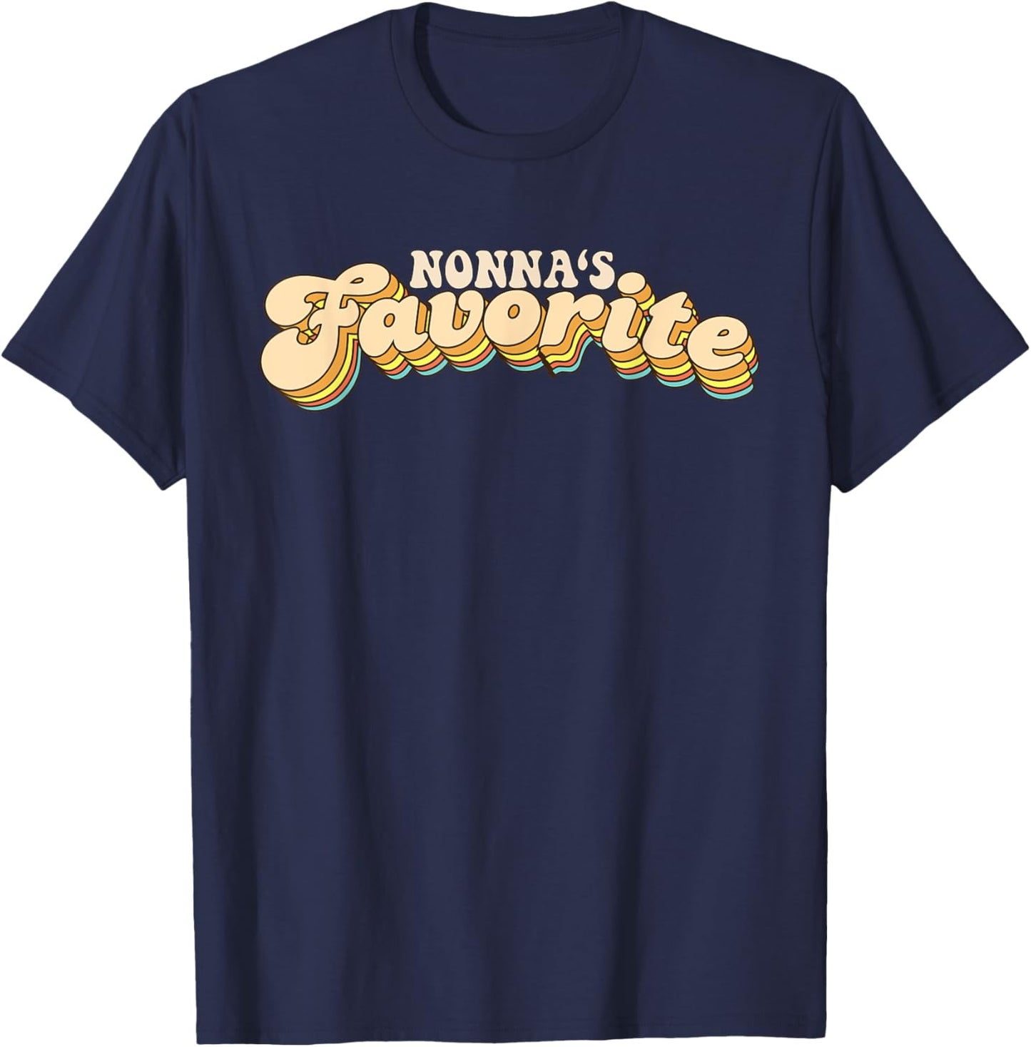 Funny Family Gifts And Gifts For Grandkids Nonna's Favorite Retro Vintage Bold Text -Adult T-Shirt - T-Shirt | Navy