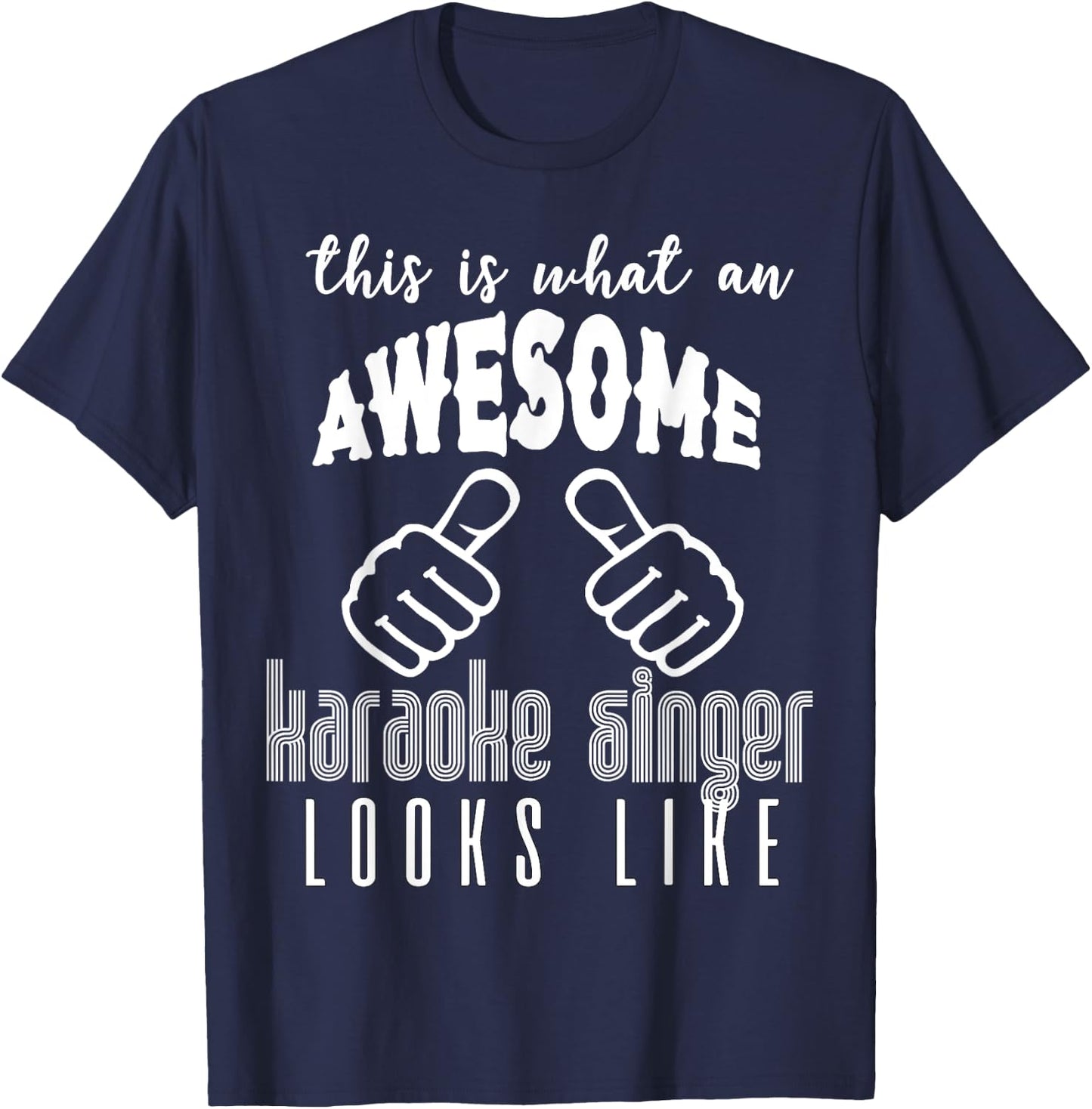 Karaoke Music Singing Funny Shirt Cool Party Games Gift T-Shirt - T-Shirt | Navy