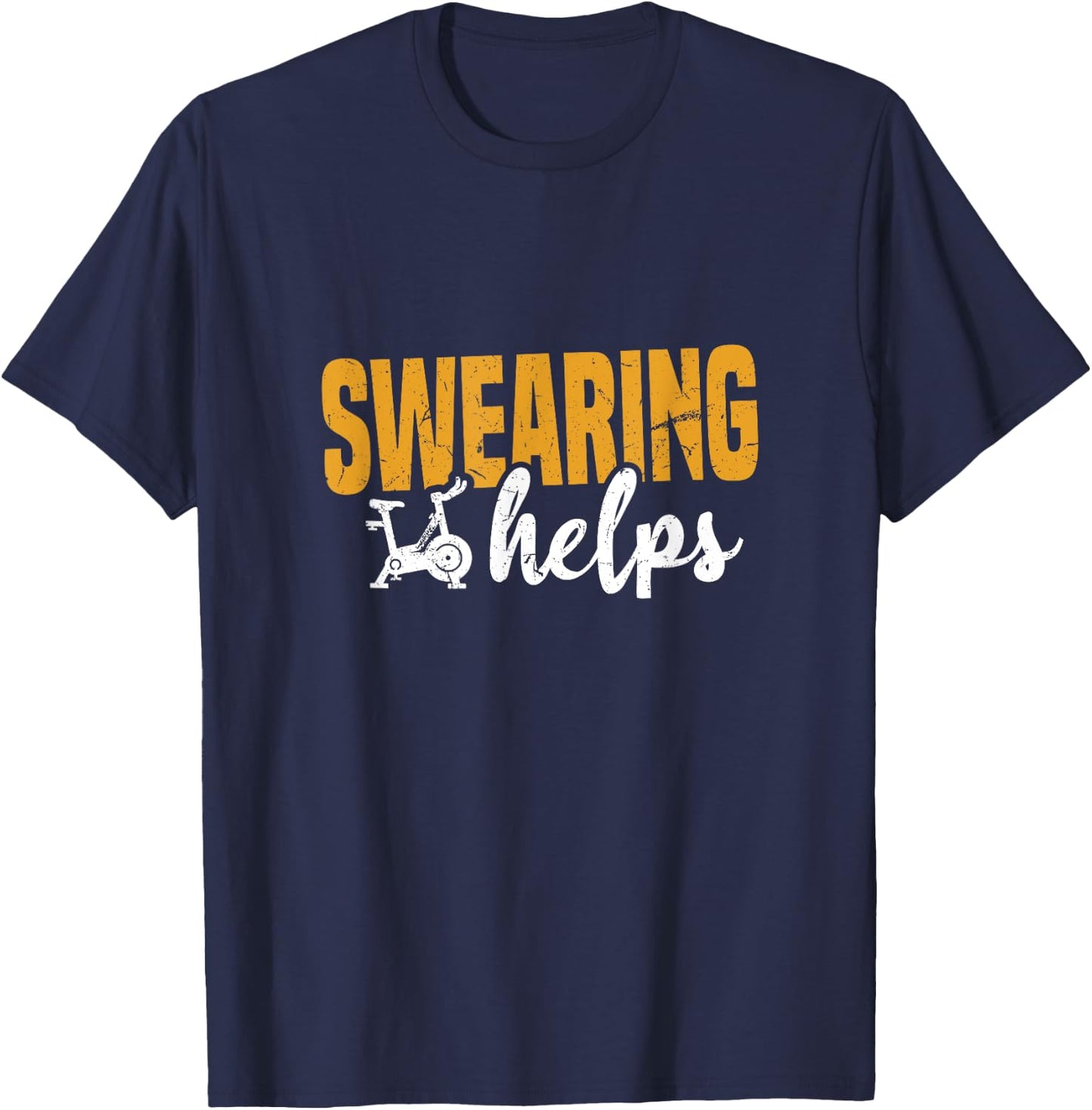 Swearing Helps | Funny Spin Class Cycle Training Joke T-Shirt - T-Shirt | Navy